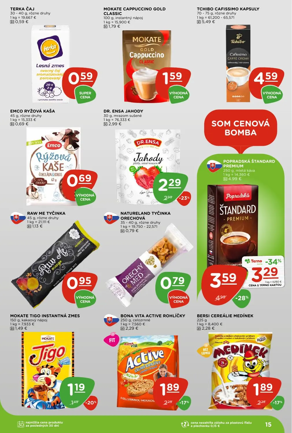 Terno leták, strana 15 z 28 — POPRADSKÁ ŠTANDARD PREMIUM, DR. ENSA JAHODY, BONA VITA ACTIVE ROHLÍČKY
