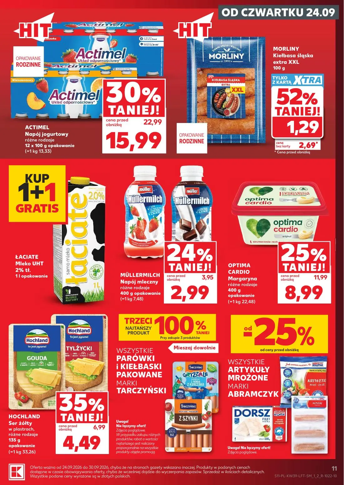 Kaufland gazetka, strona 11 z 69 — ACTIMEL Napój jogurtowy różne rodzaje, OPTIMA CARDIO Margaryna różne rodzaje, HOCHLAND Se…