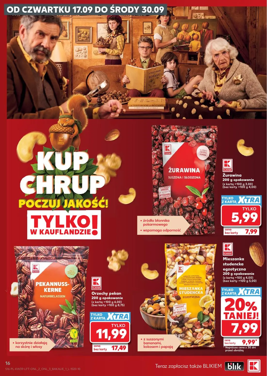 Kaufland gazetka, strona 16 z 69 — Orzechy pekan, Żurawina, MIESZANKA STUDENCKA EGZOTYCZNA