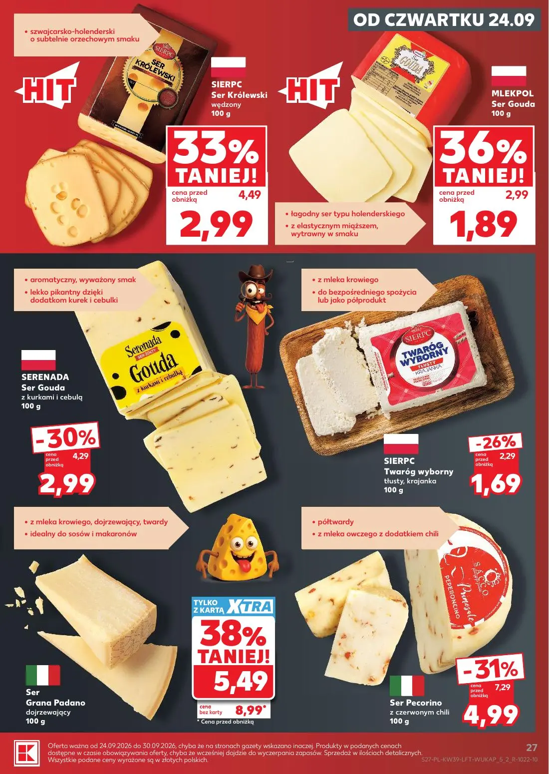 Kaufland gazetka, strona 27 z 69 — Ser Grana Padano dojrzewający, Ser Pecorino z czerwonym chili, Ser Królewski wędzony