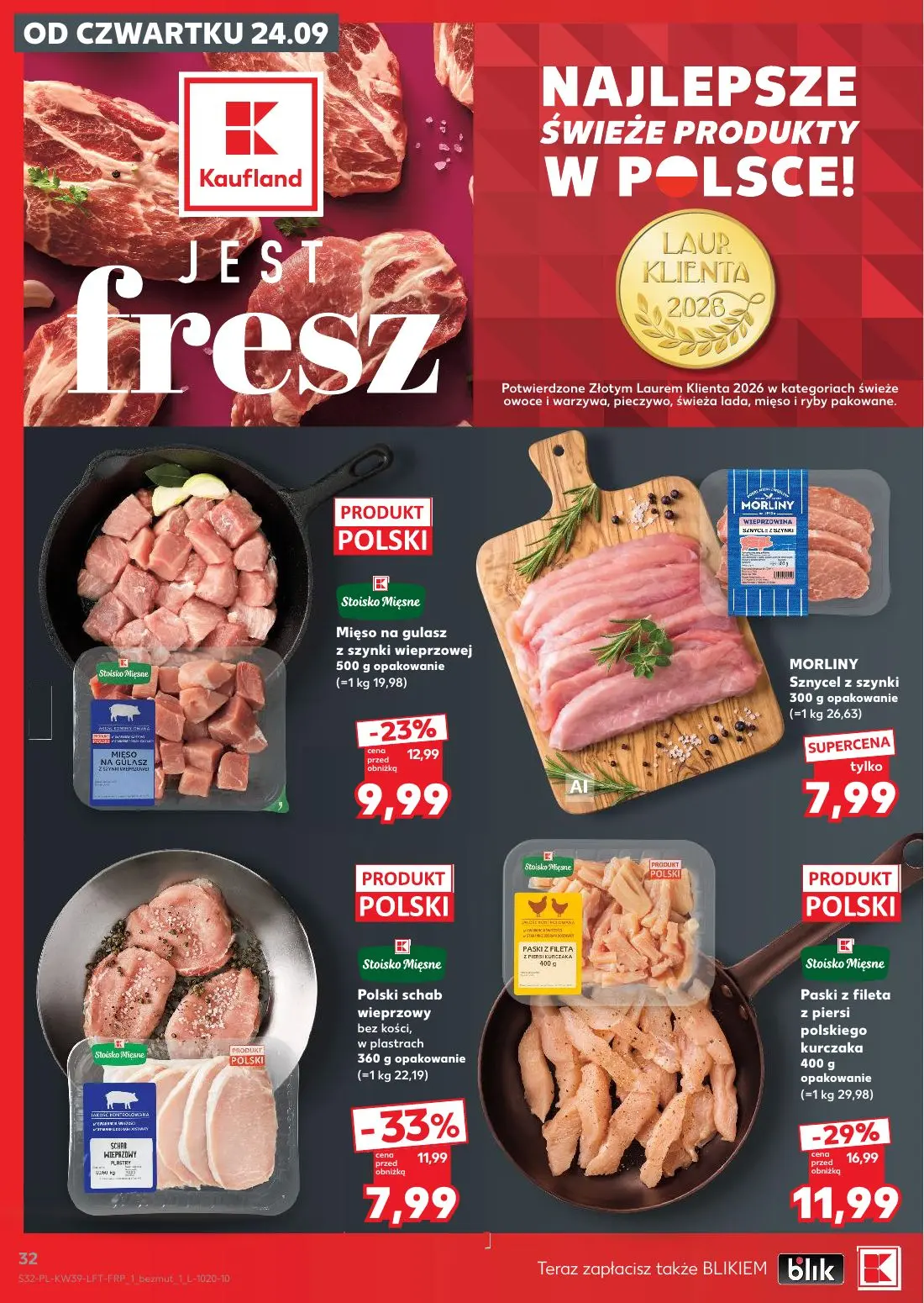 Kaufland gazetka, strona 32 z 69 — Paski z fileta z piersi polskiego kurczaka 400 g opakowanie, Polski schab wieprzowy bez k…