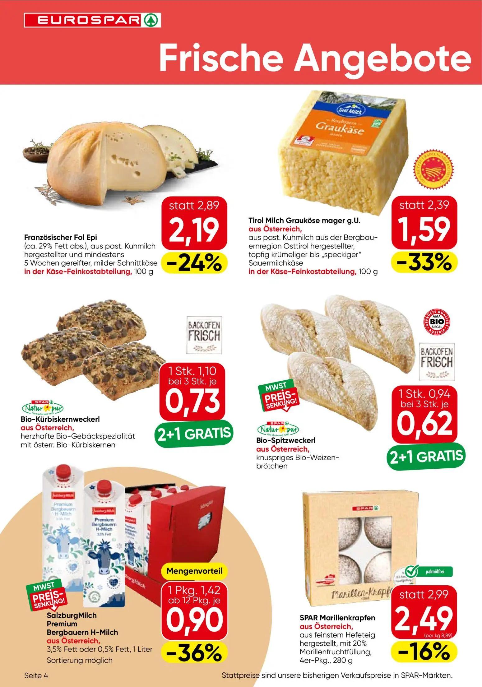 Eurospar Prospekt, Seite 4 von 16 — Tirol Milch Graukäse mager g.u., Französischer Fol Epi, SalzburgMilch Premium Bergbauern…