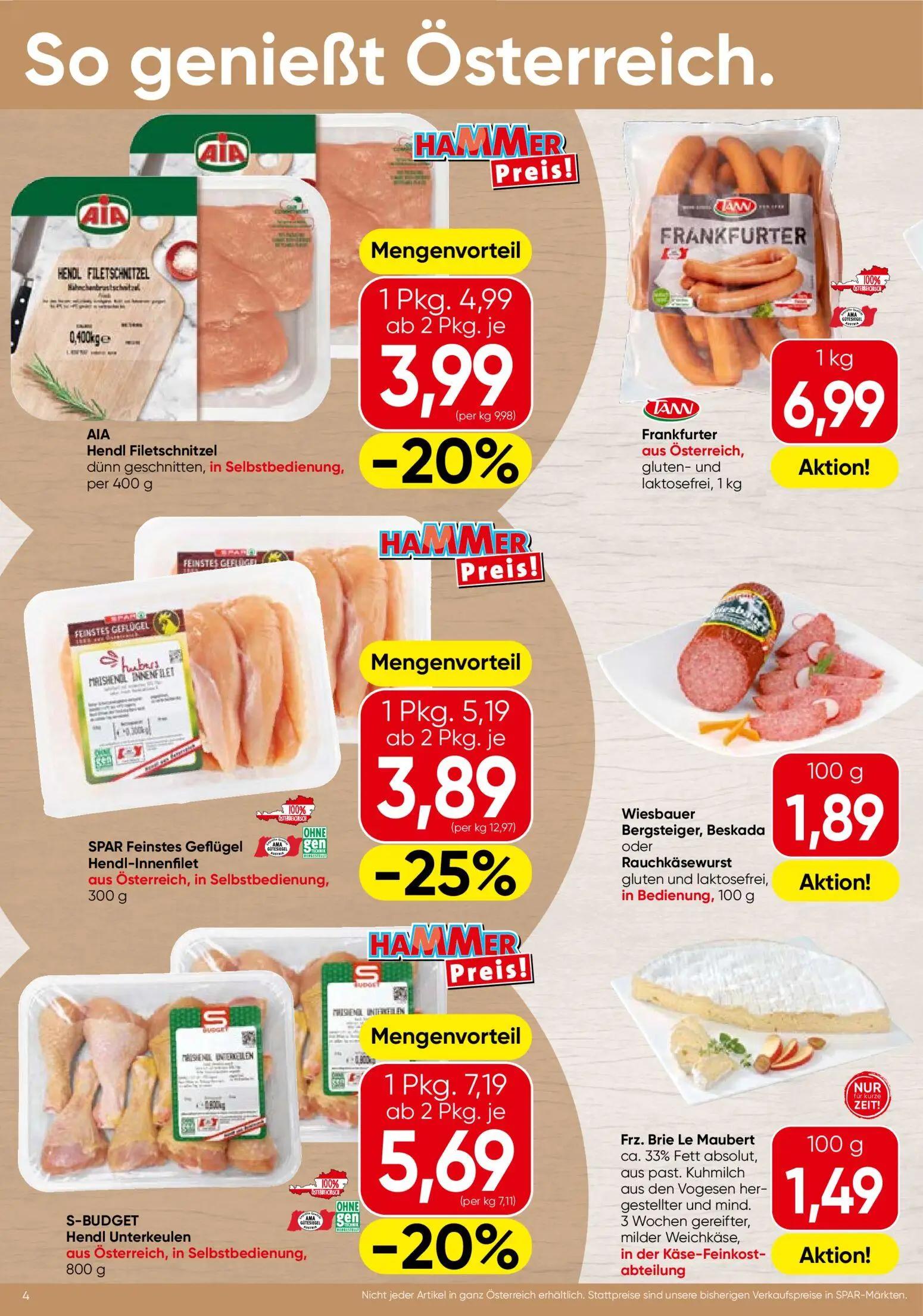 Spar Prospekt, Seite 4 von 20 — S-BUDGET Hendl Unterkeulen, SPAR Feinstes Geflügel Hendl-Innenfilet, Hendl Filetschnitzel