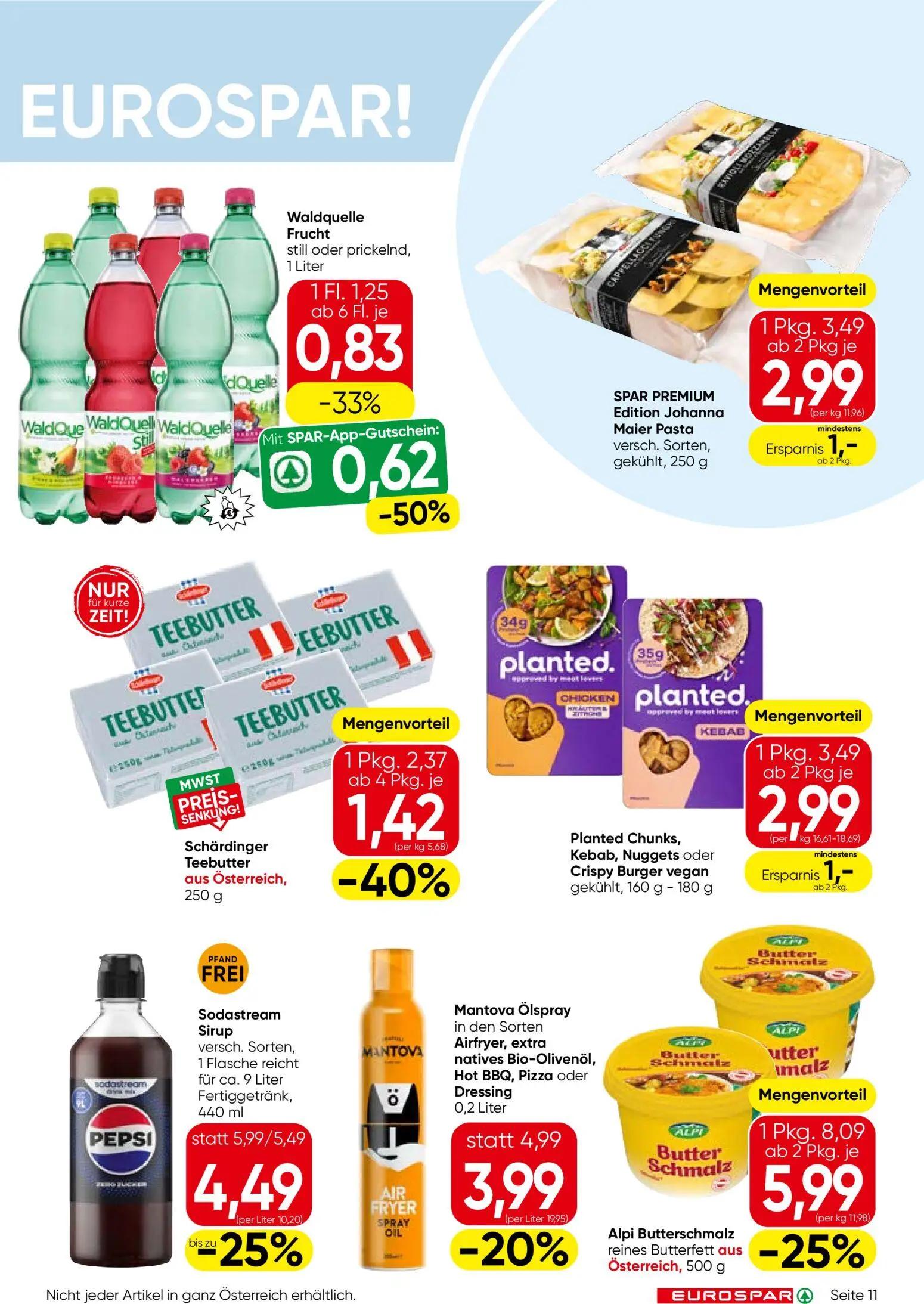 Eurospar Prospekt, Seite 11 von 16 — Alpi Butterschmalz reines Butterfett aus Österreich, Sodastream Sirup versch. Sorten, 1…