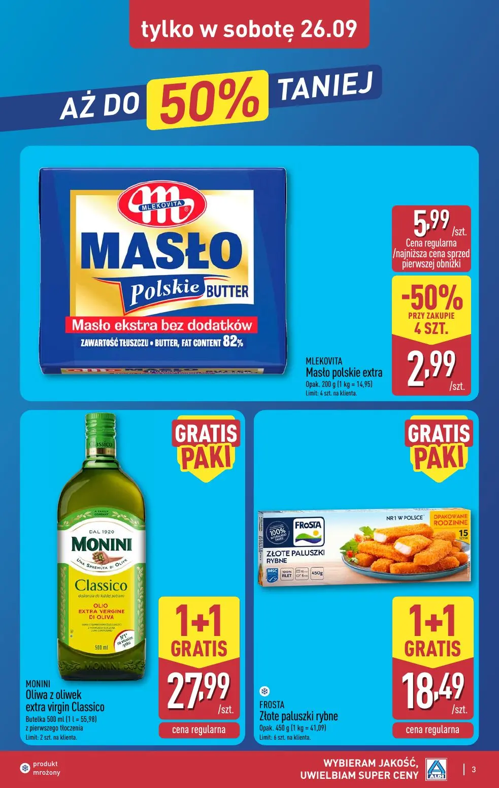 ALDI gazetka, strona 3 z 13 — MLEKOVITA Masło polskie extra, MONINI Oliwa z oliwek extra virgin Classico, FROSTA Złote palus…