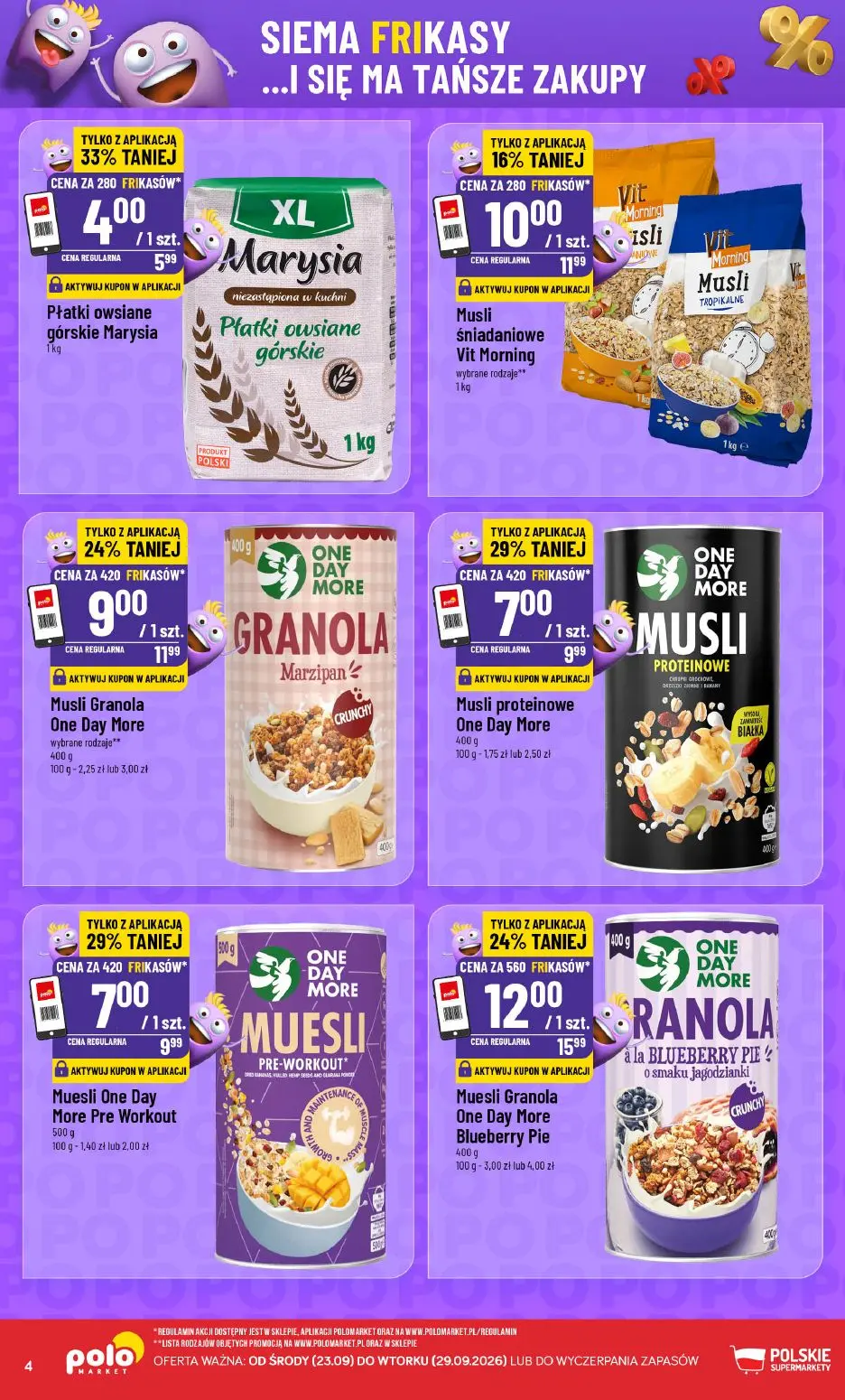 POLOmarket gazetka, strona 4 z 16 — Muesli Granola One Day More Blueberry Pie, Musli Granola One Day More wybrane rodzaje, M…