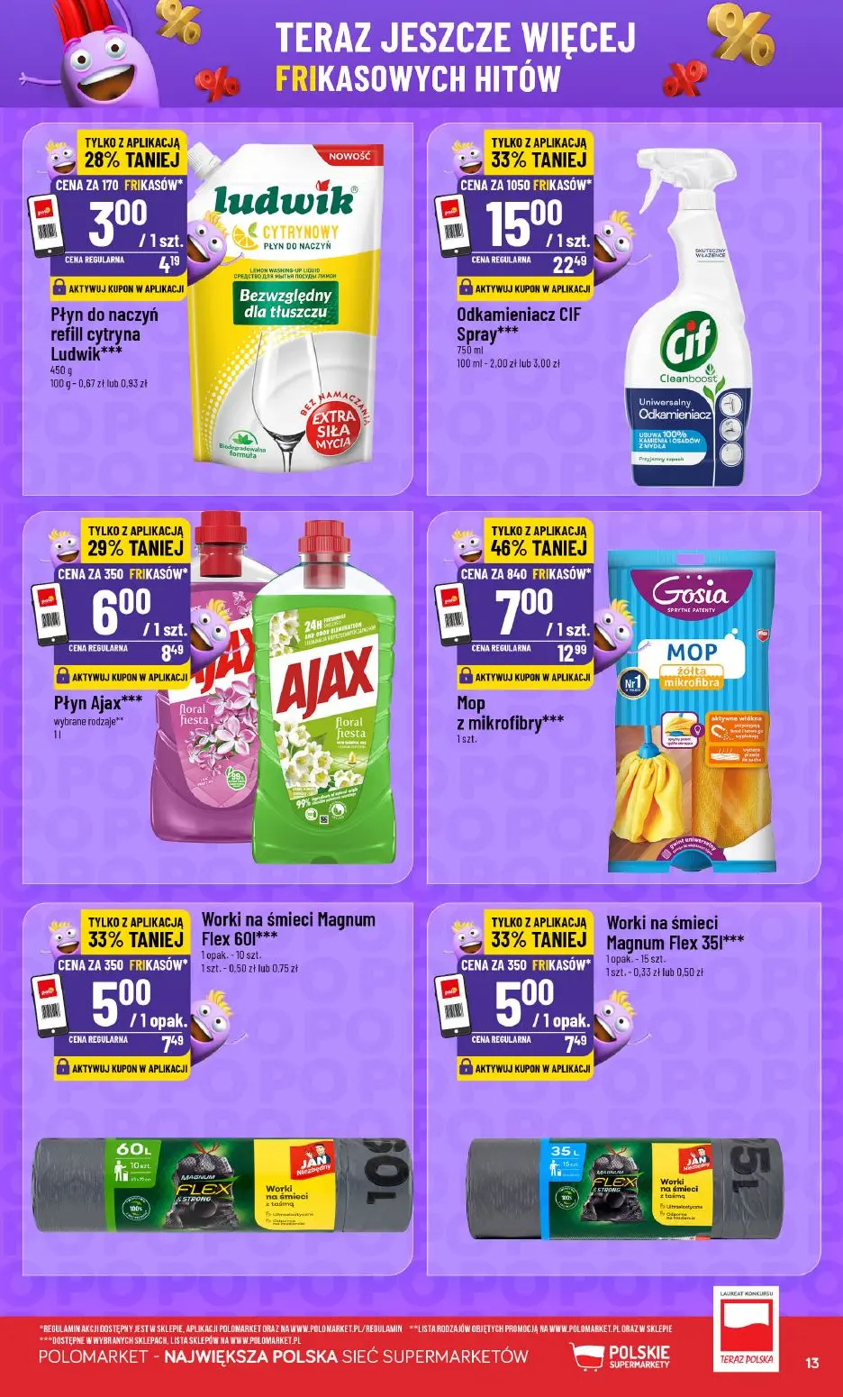 POLOmarket gazetka, strona 13 z 16 — Odkamieniacz CIF Spray***, Mop z mikrofibry***, Płyn Ajax***