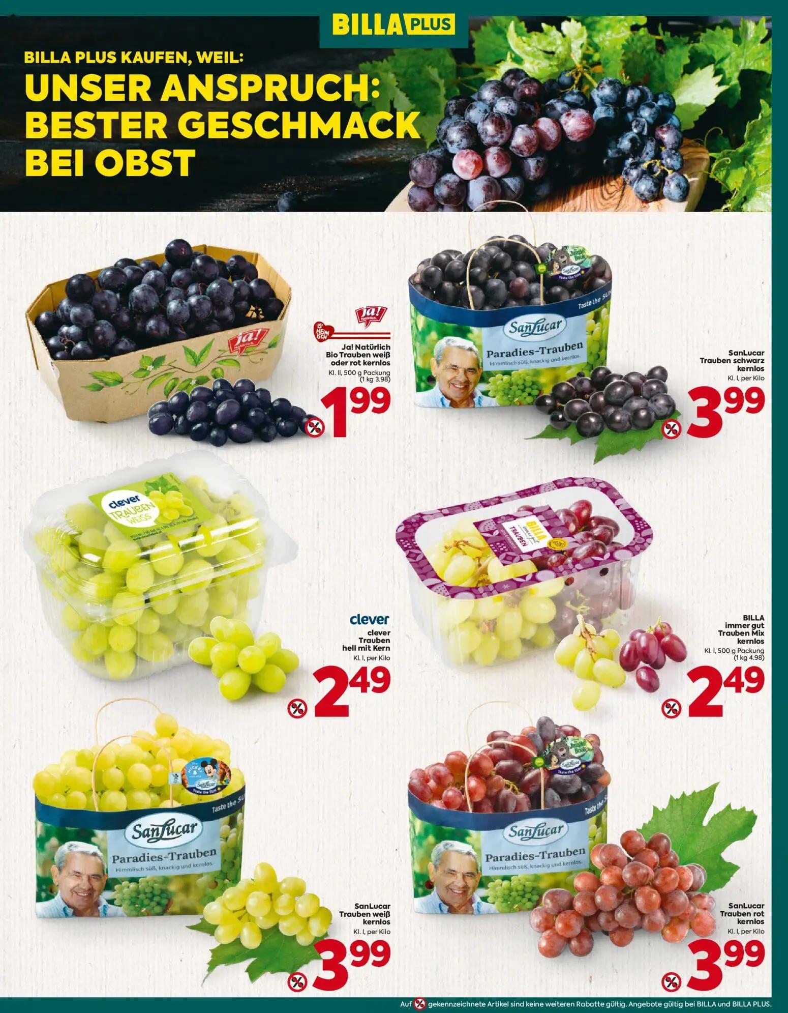 Billa Plus Prospekt, Seite 7 von 16 — Ja! Natürlich Bio Trauben weiß oder rot kernlos, SanLucar Trauben schwarz kernlos, cle…