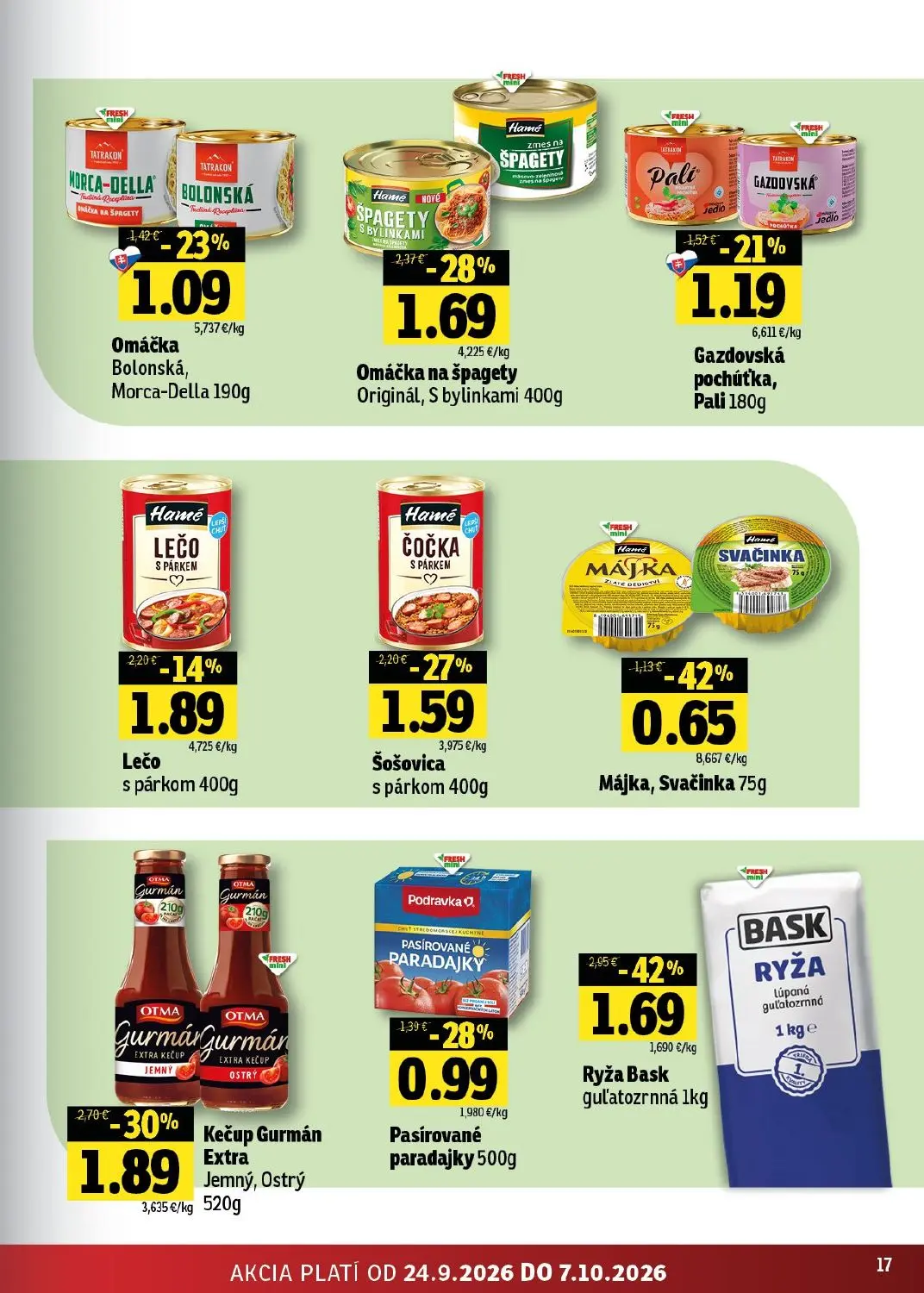 Fresh - západ leták, strana 17 z 44 — Ryža Bask guľatozrnná, Kečup Gurmán Extra Jemný, Ostrý, Omáčka na špagety Originál, S …