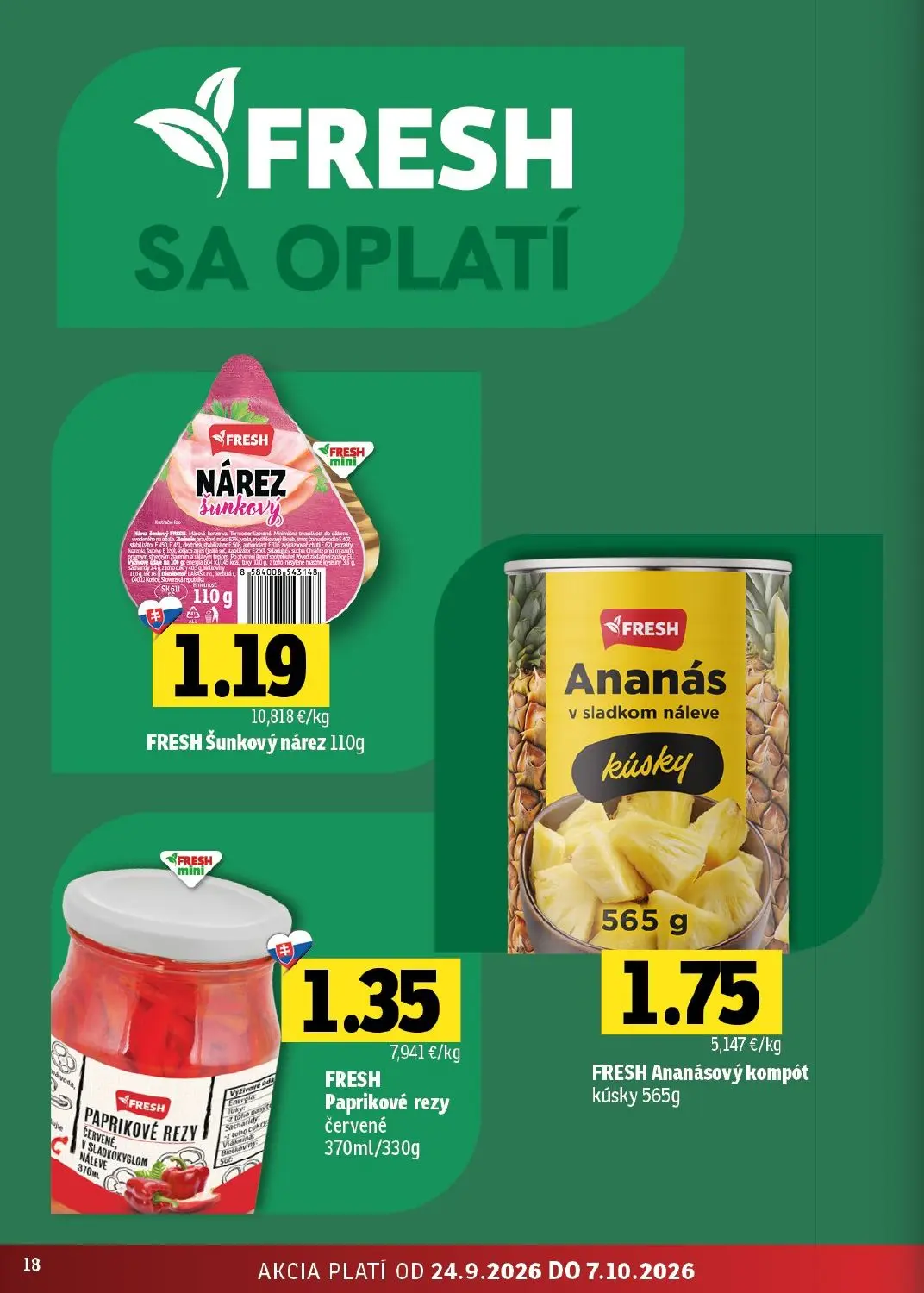 Fresh - západ leták, strana 18 z 44 — FRESH Šunkový nárez, FRESH Ananásový kompót kúsky, FRESH Paprikové rezy červené