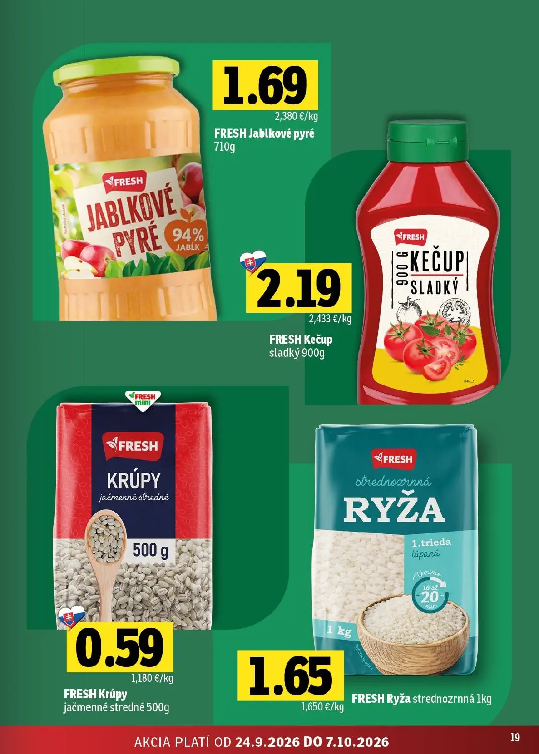 Fresh - západ leták, strana 19 z 44 — FRESH Jablkové pyré, FRESH Kečup sladký, FRESH Krúpy jačmenné stredné
