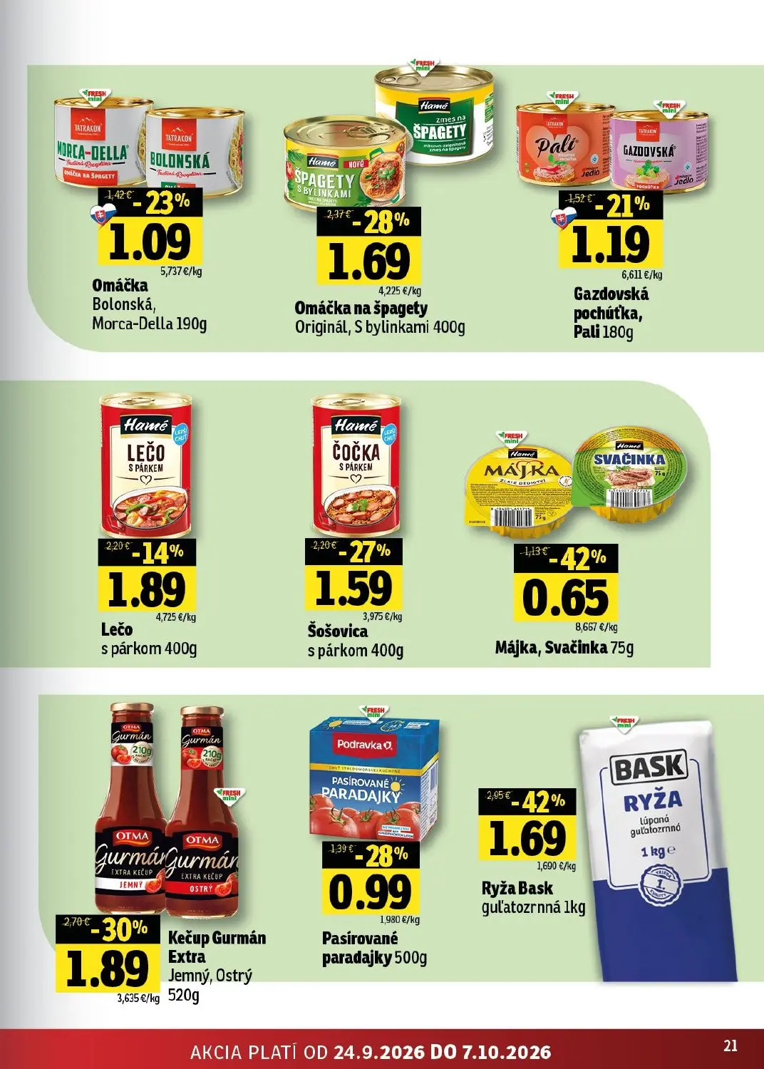 Fresh východ leták, strana 21 z 50 — Ryža Bask guľatozrnná, Kečup Gurmán Extra Jemný, Ostrý, Omáčka na špagety Originál, S b…