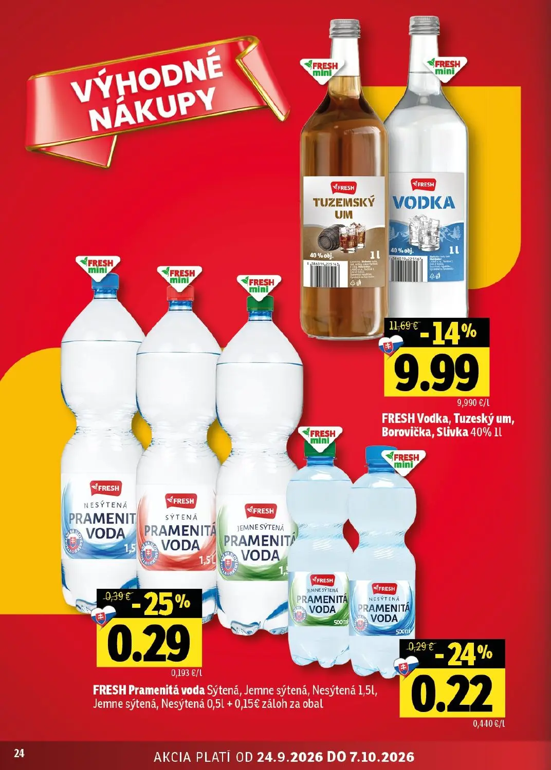 Fresh východ leták, strana 24 z 50 — FRESH Vodka, Tuzeský um, Borovička, Slivka 40%, FRESH Pramenitá voda Sýtená, Jemne sýte…