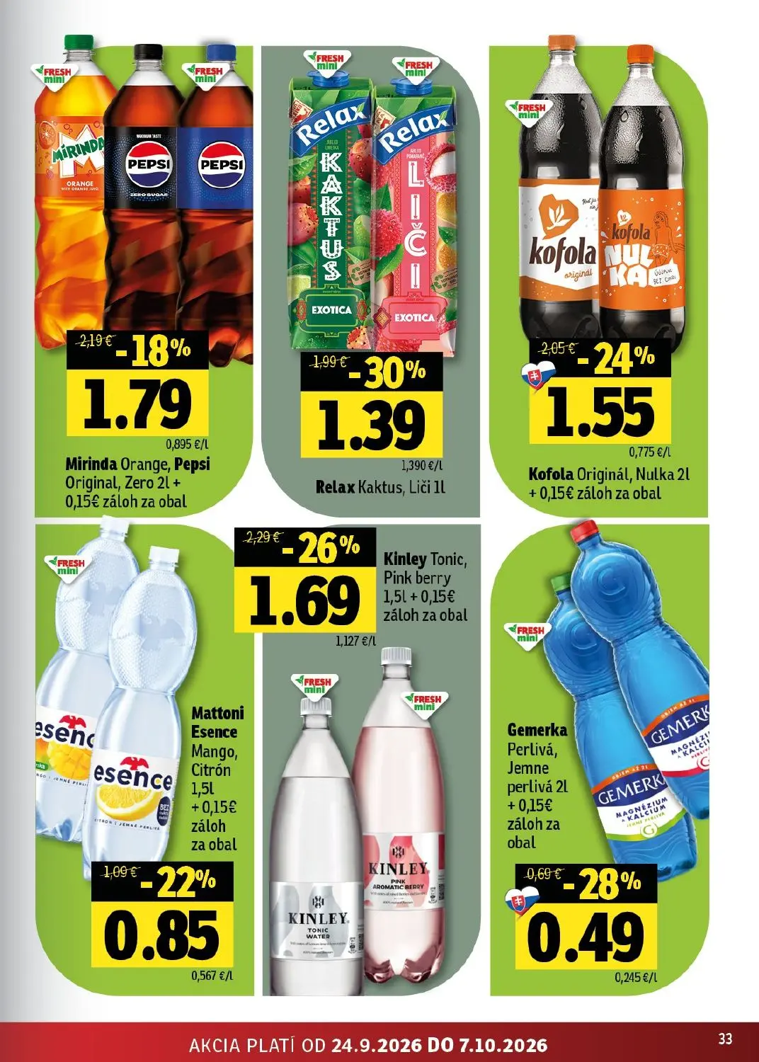 Fresh - západ leták, strana 33 z 44 — Relax Kaktus, Liči, Kinley Tonic, Pink berry, Kofola Originál, Nulka