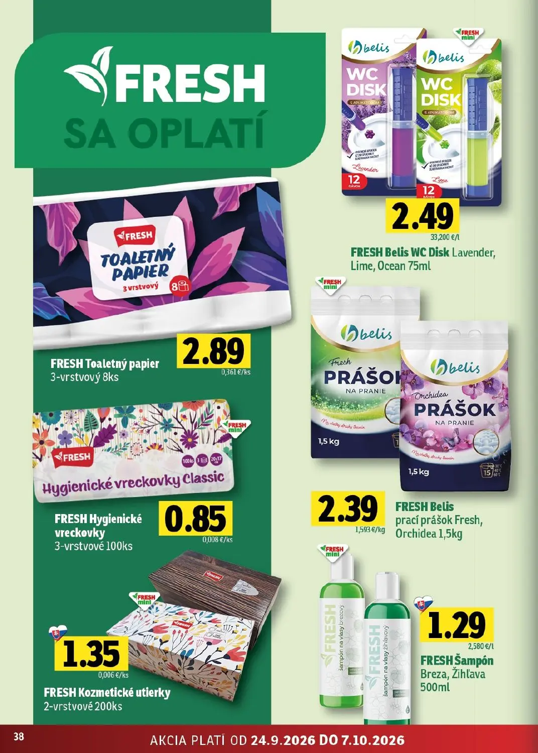 Fresh - západ leták, strana 38 z 44 — FRESH Belis WC Disk Lavender, Lime, Ocean, FRESH Toaletný papier, FRESH Belis prací pr…