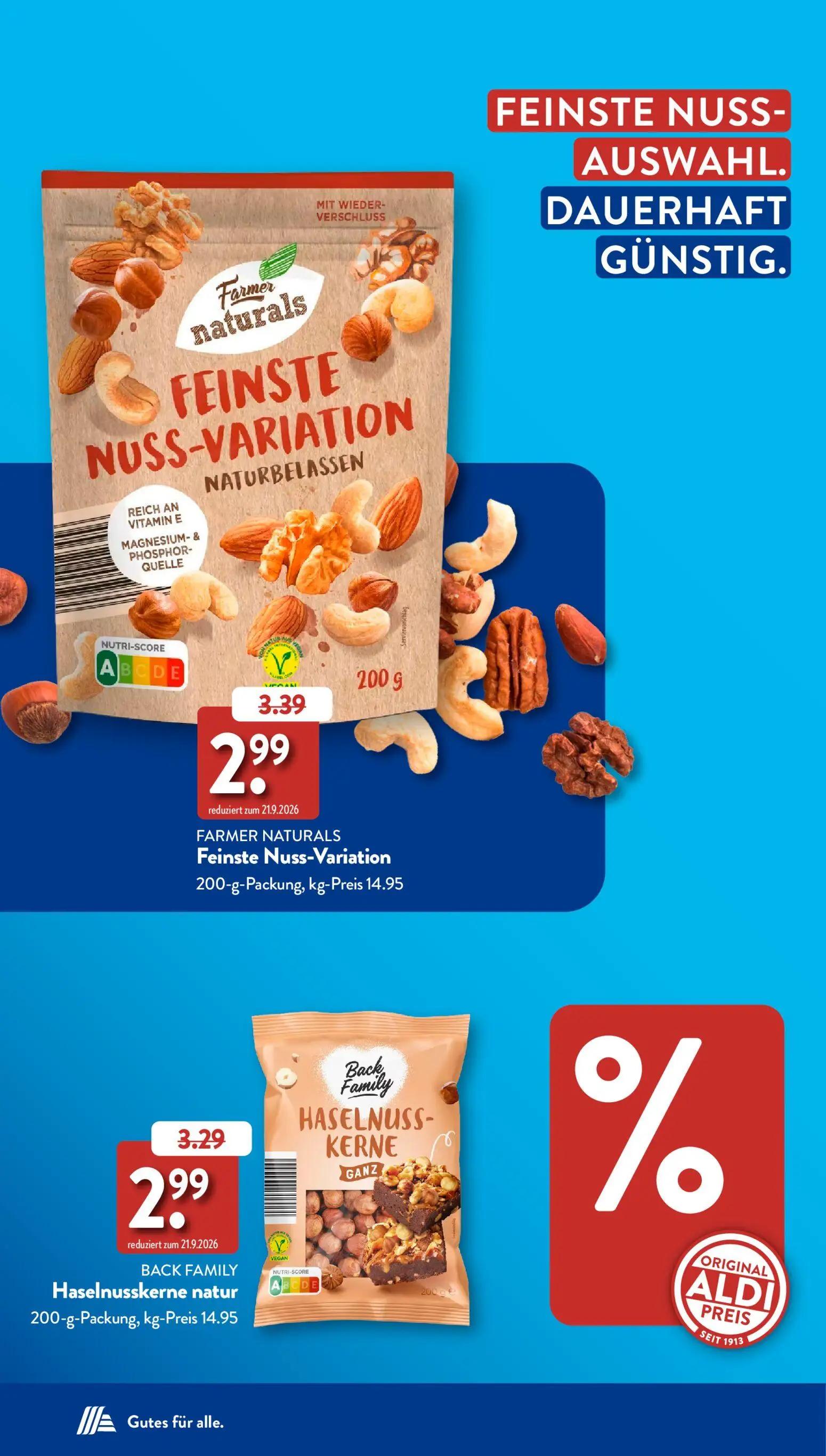 Aldi Süd Prospekt, Seite 6 von 39 — FARMER NATURALS Feinste Nuss-Variation, BACK FAMILY Haselnusskerne natur