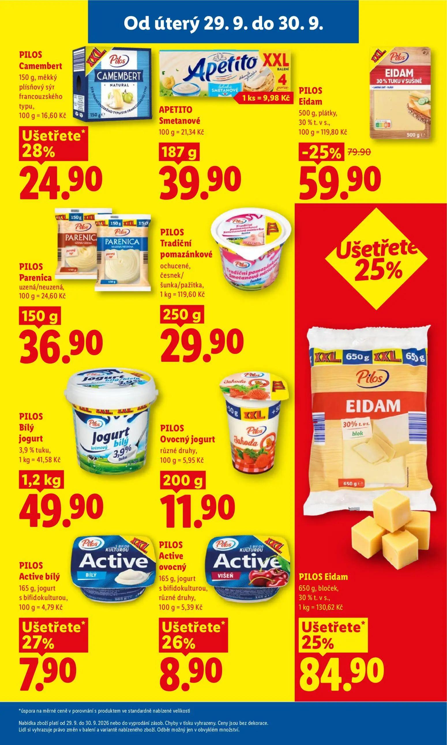 Lidl leták, strana 21 z 50 — PILOS Eidam 650 g, bloček, 30% t. v s., PILOS Eidam 500 g, plátky, 30% t. v s., PILOS Camembert…