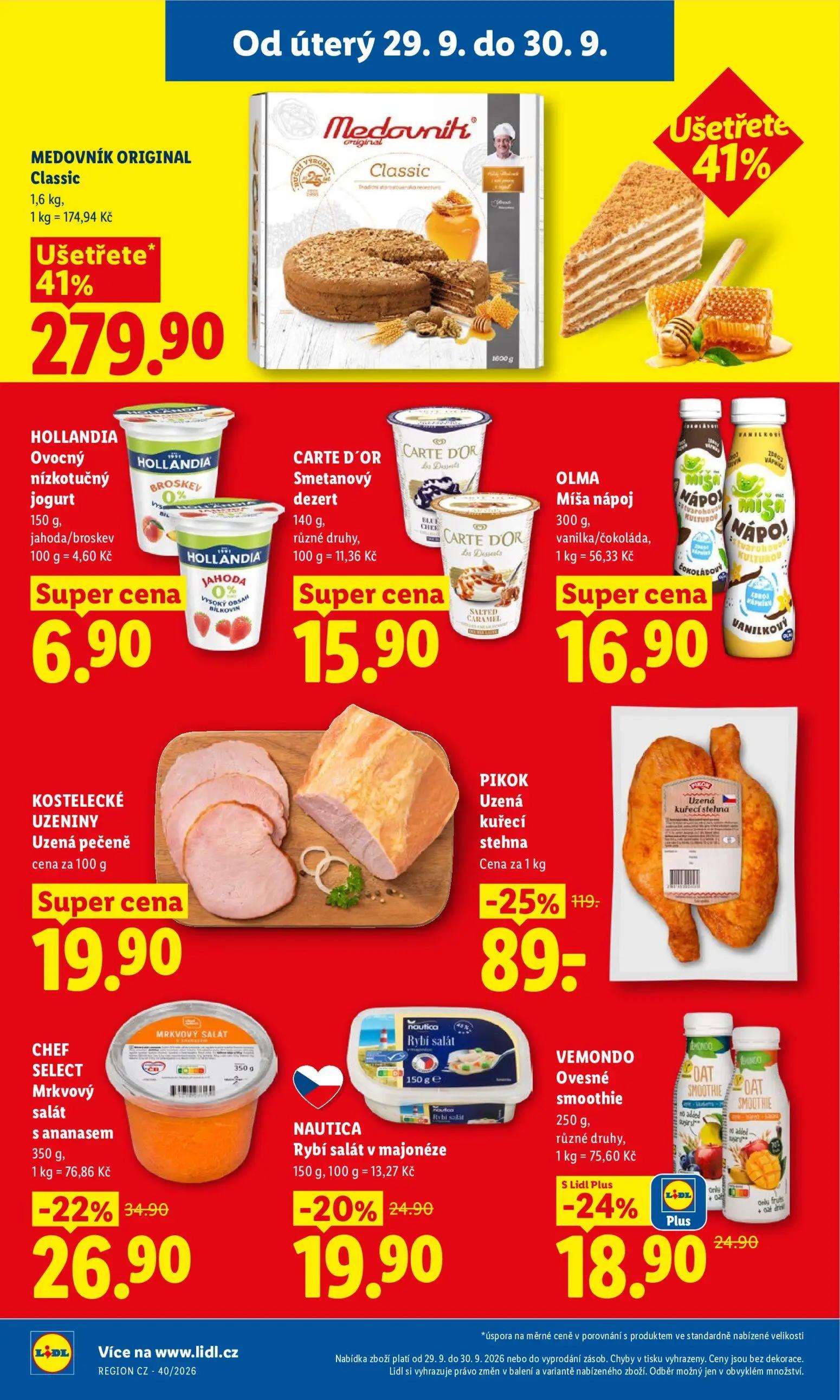 Lidl leták, strana 32 z 50 — MEDOVNÍK ORIGINAL Classic, PIKOK Uzená kuřecí stehna, CHEF SELECT Mrkvový salát s ananasem
