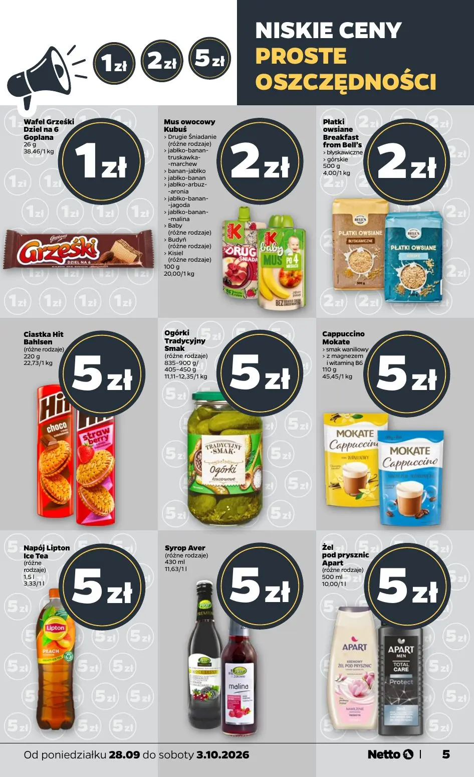 NETTO gazetka, strona 5 z 36 — Wafel Grześki Dziel na 6 Goplana, Mus owocowy Kubuś, Płatki owsiane Breakfast from Bell's