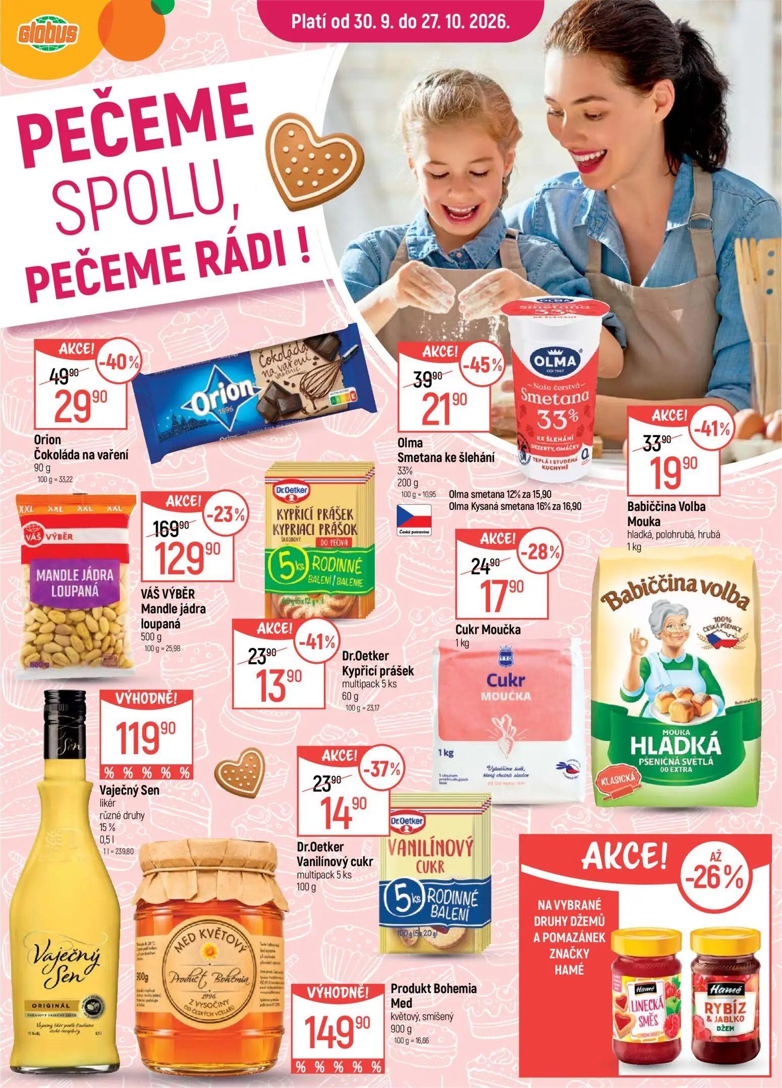 GLOBUS leták, strana 9 z 51 — VÁŠ VÝBĚR Mandle jádra loupaná, Orion Čokoláda na vaření, Olma Smetana ke šlehání 33%
