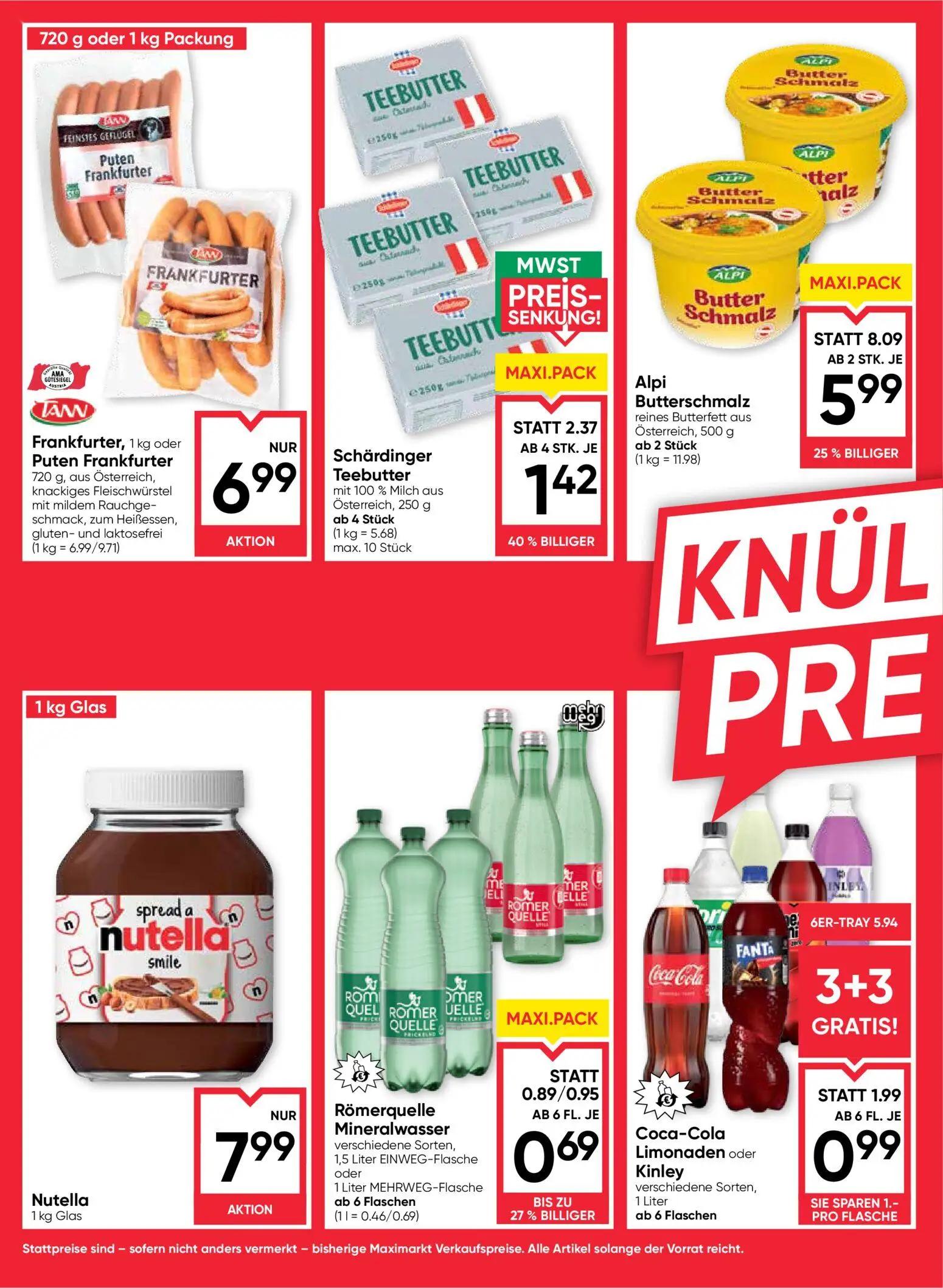 Maximarkt Prospekt, Seite 6 von 28 — Alpi Butterschmalz, Coca-Cola Limonaden oder Kinley, Schärdinger Teebutter