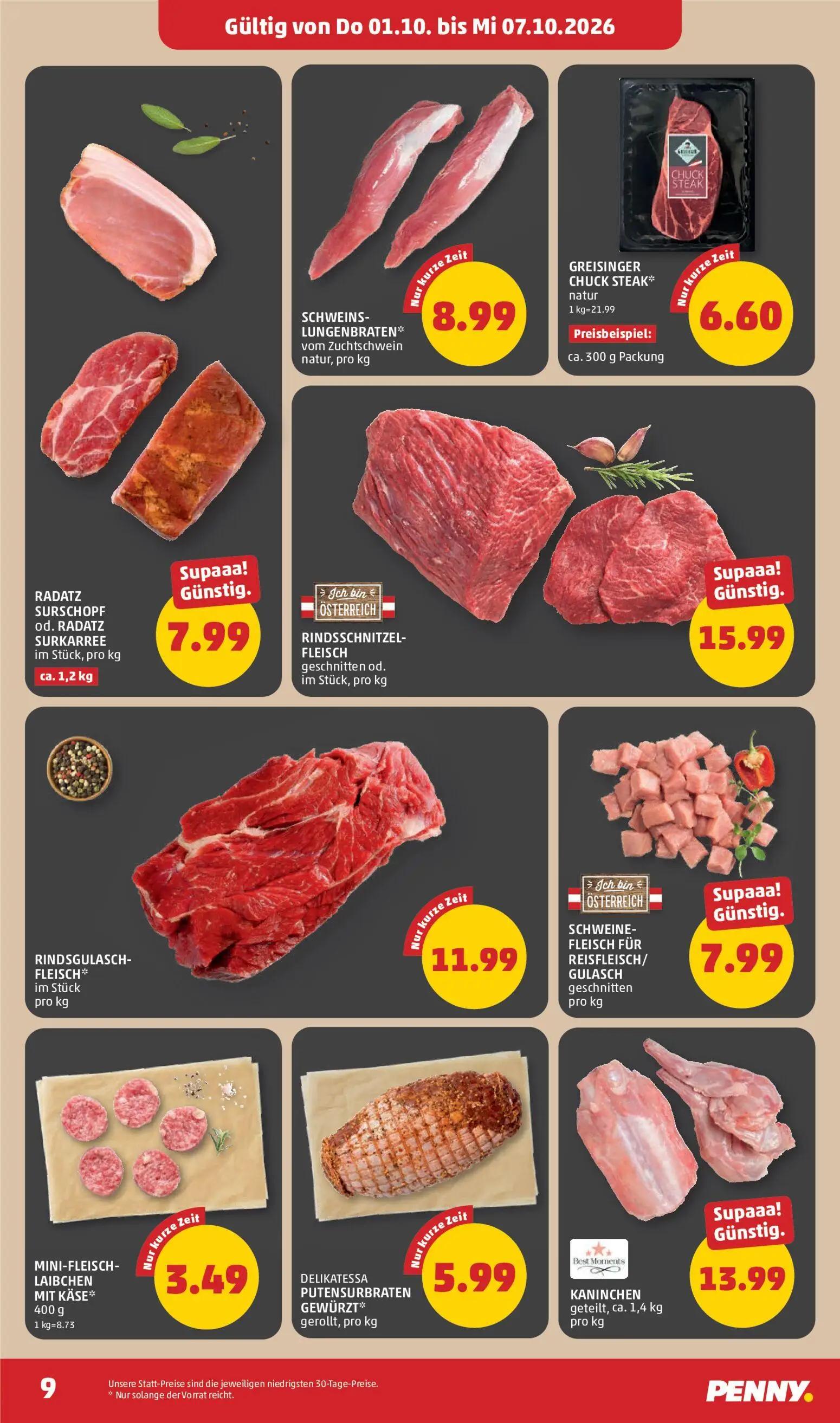 PENNY Prospekt, Seite 9 von 32 — SCHWEINS-LUNGENBRATEN* vom Zuchtschwein natur, GREISINGER CHUCK STEAK*, RADATZ SURSCHOPF od…