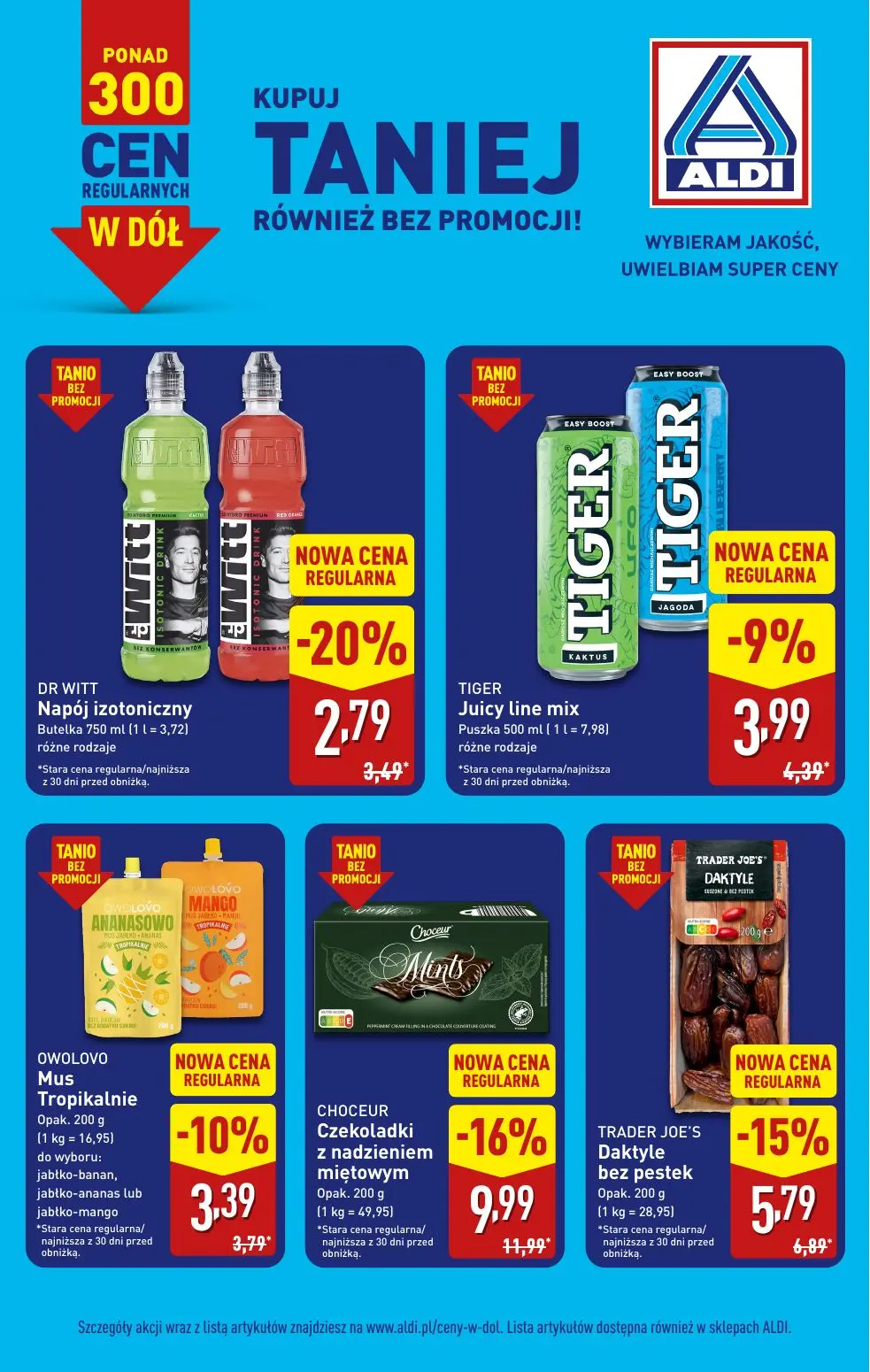 ALDI gazetka, strona 3 z 4 — CHOCEUR Czekoladki z nadzieniem miętowym, TRADER JOE'S Daktyle bez pestek, DR WITT Napój izoton…