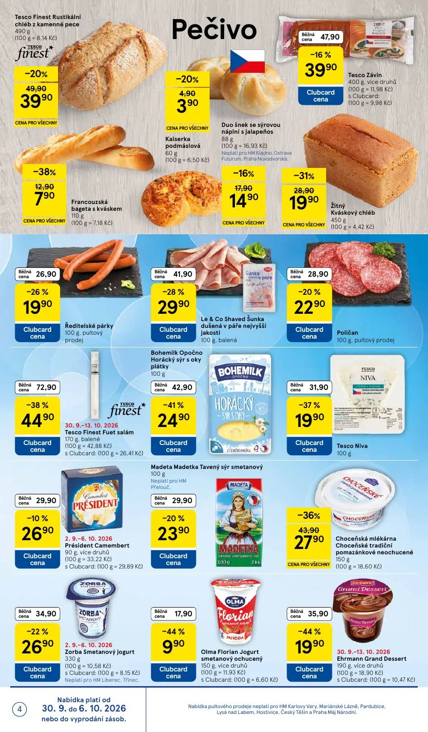 Tesco leták, strana 4 z 36 — Tesco Finest Fuet salám, Bohemilk Opočno Horácký sýr s oky plátky, Choceňská mlékárna Choceňské…