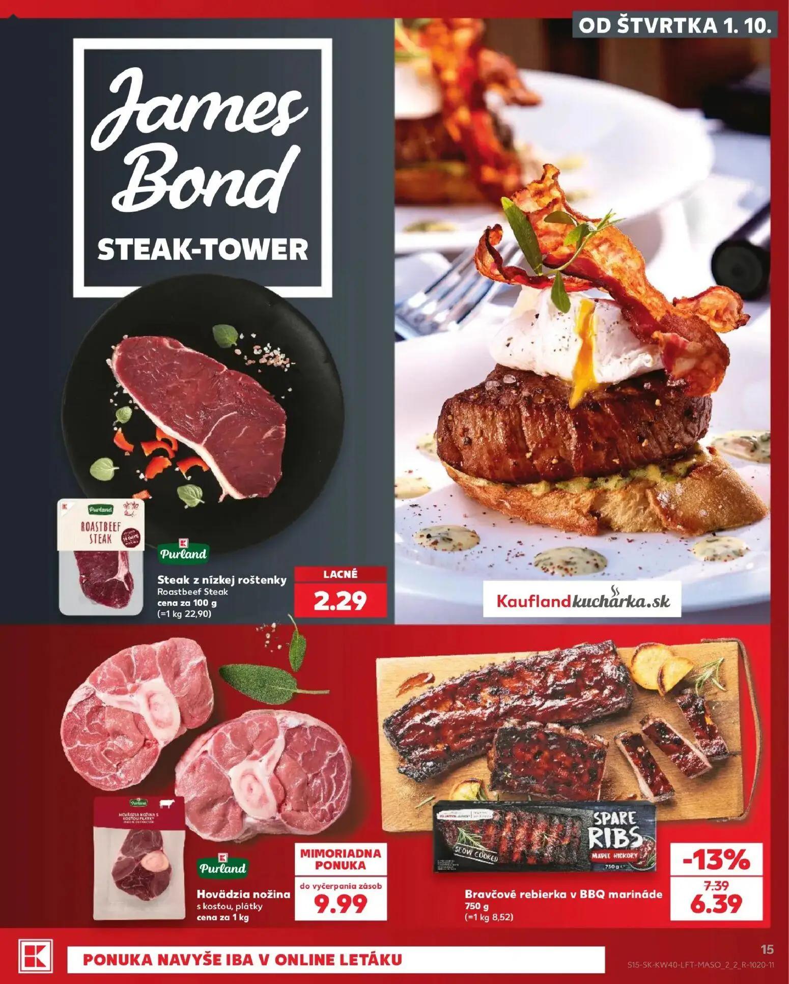 Kaufland leták, strana 15 z 76 — Bravčové rebierka v BBQ marináde, Steak z nízkej roštenky Roastbeef Steak, Hovädzia nožina …