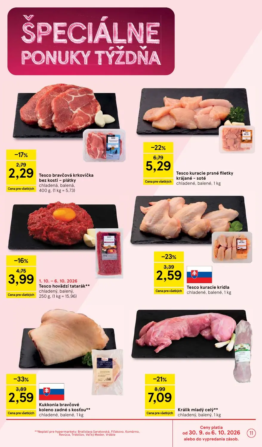 Tesco leták, strana 11 z 43 — Králik mladý celý, Tesco kuracie prsné filetky krájané - soté, Kukkonia bravčové koleno zadné …