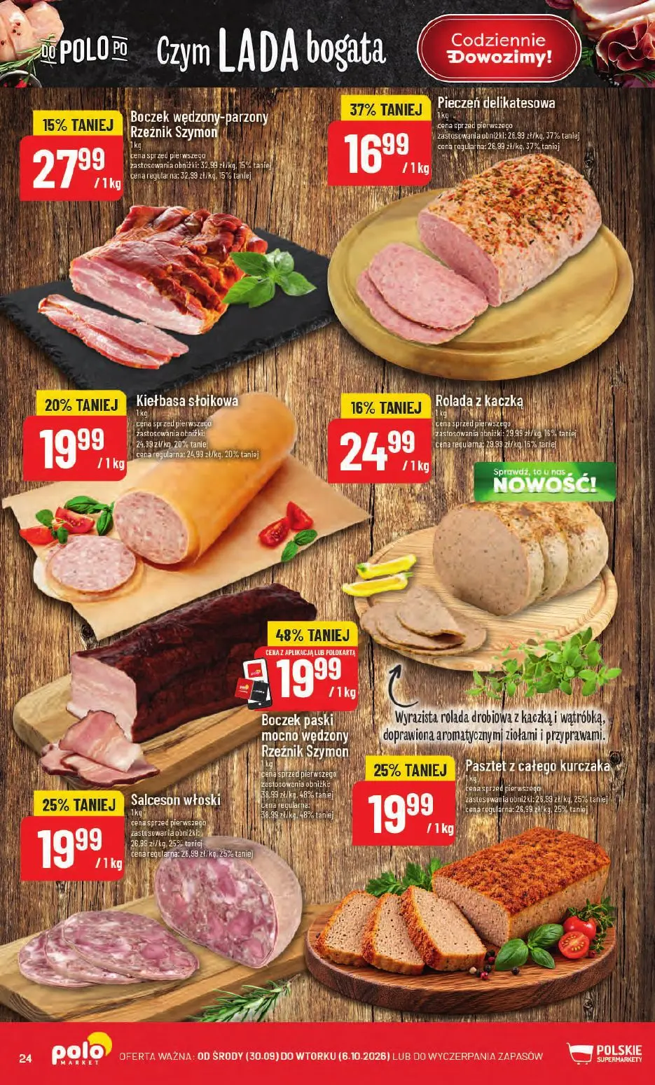 POLOmarket gazetka, strona 24 z 66 — Boczek paski mocno wędzony Rzeźnik Szymon, Pieczeń delikatesowa, Salceson włoski