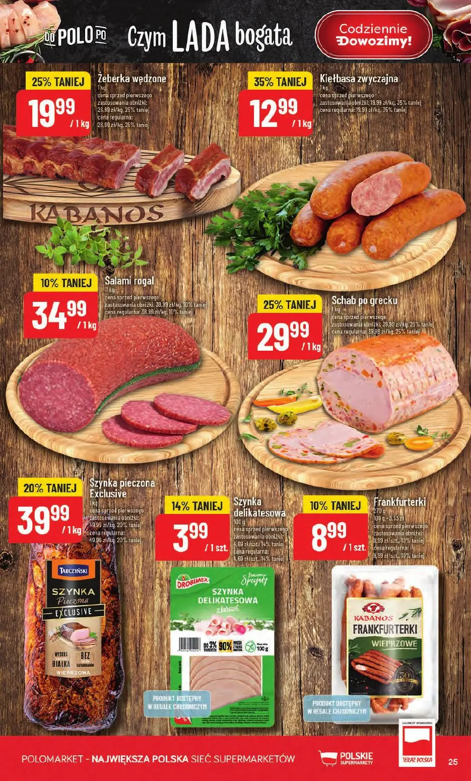 POLOmarket gazetka, strona 25 z 66 — Schab po grecku, Szynka pieczona Exclusive, Żeberka wędzone