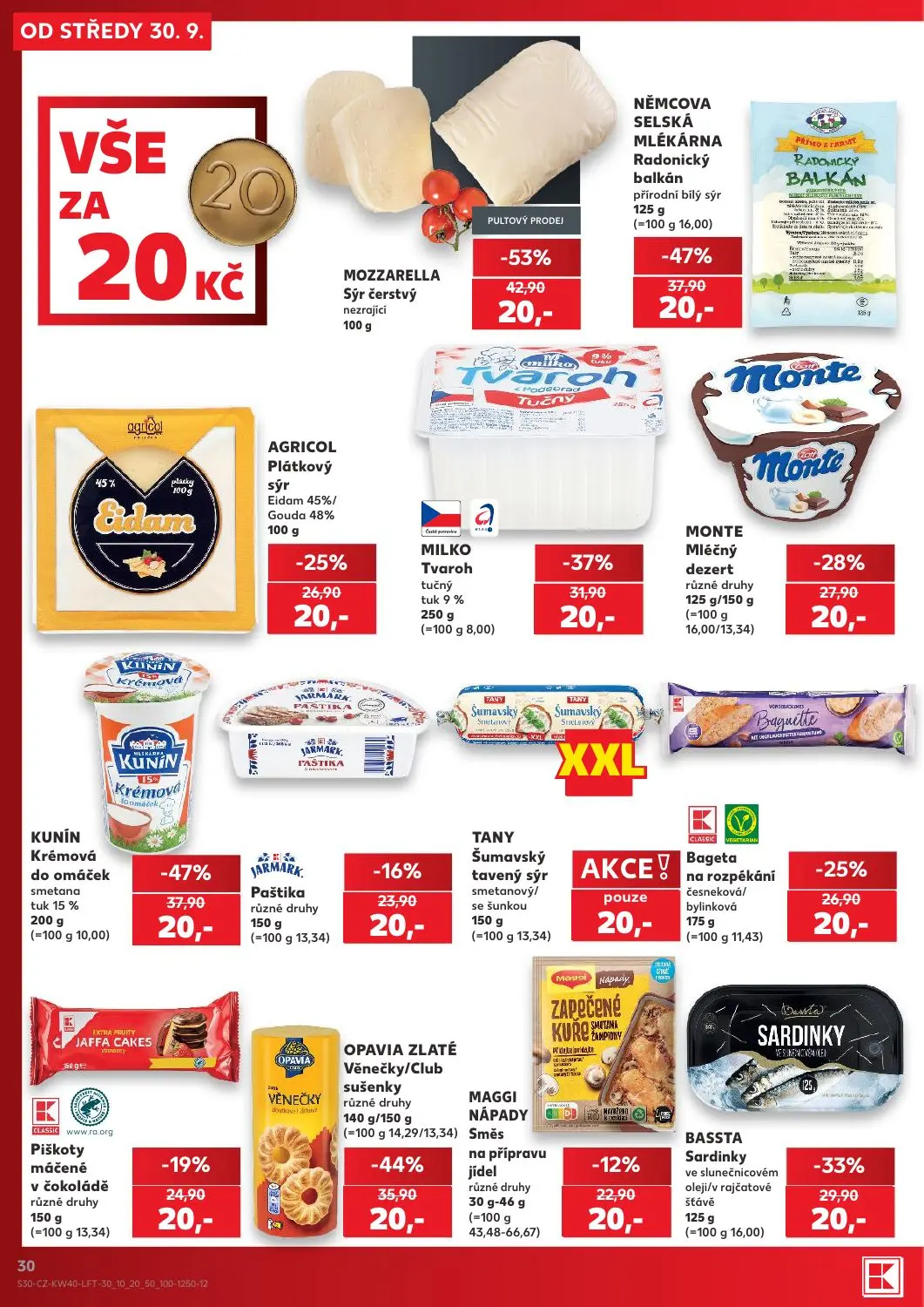 Kaufland leták, strana 30 z 54 — MOZZARELLA Sýr čerstvý nezrajici, NĚMCOVA SELSKÁ MLÉKÁRNA Radonický balkán přírodní bílý sý…