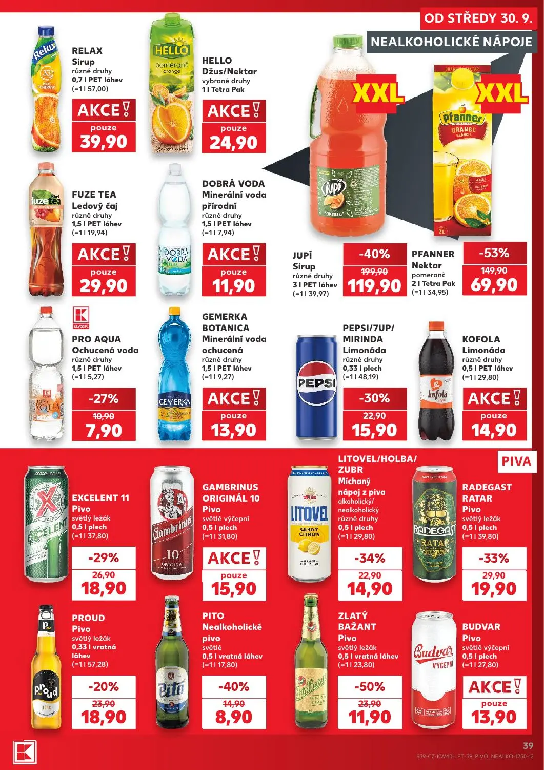 Kaufland leták, strana 39 z 54 — JUPÍ Sirup, PFANNER Nektar pomeranč, ZLATÝ BAŽANT Pivo světlý ležák