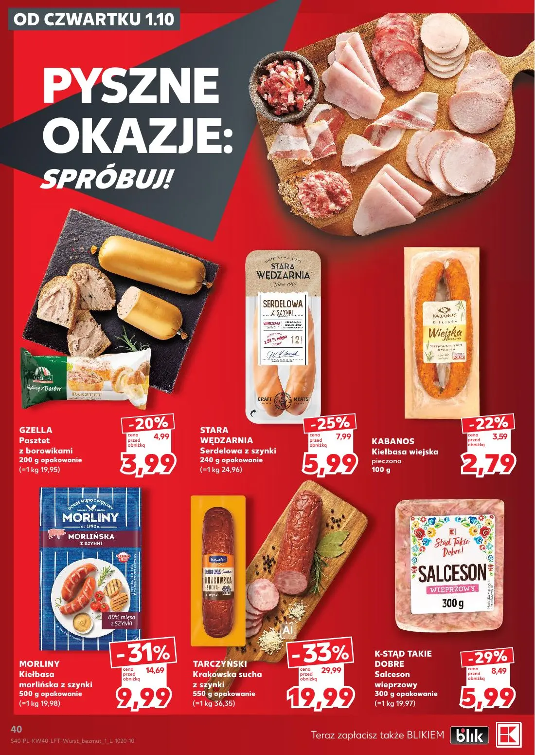 Kaufland gazetka, strona 40 z 67 — TARCZYŃSKI Krakowska sucha z szynki, MORLINY Kiełbasa morlińska z szynki, K-STAD TAKIE DO…
