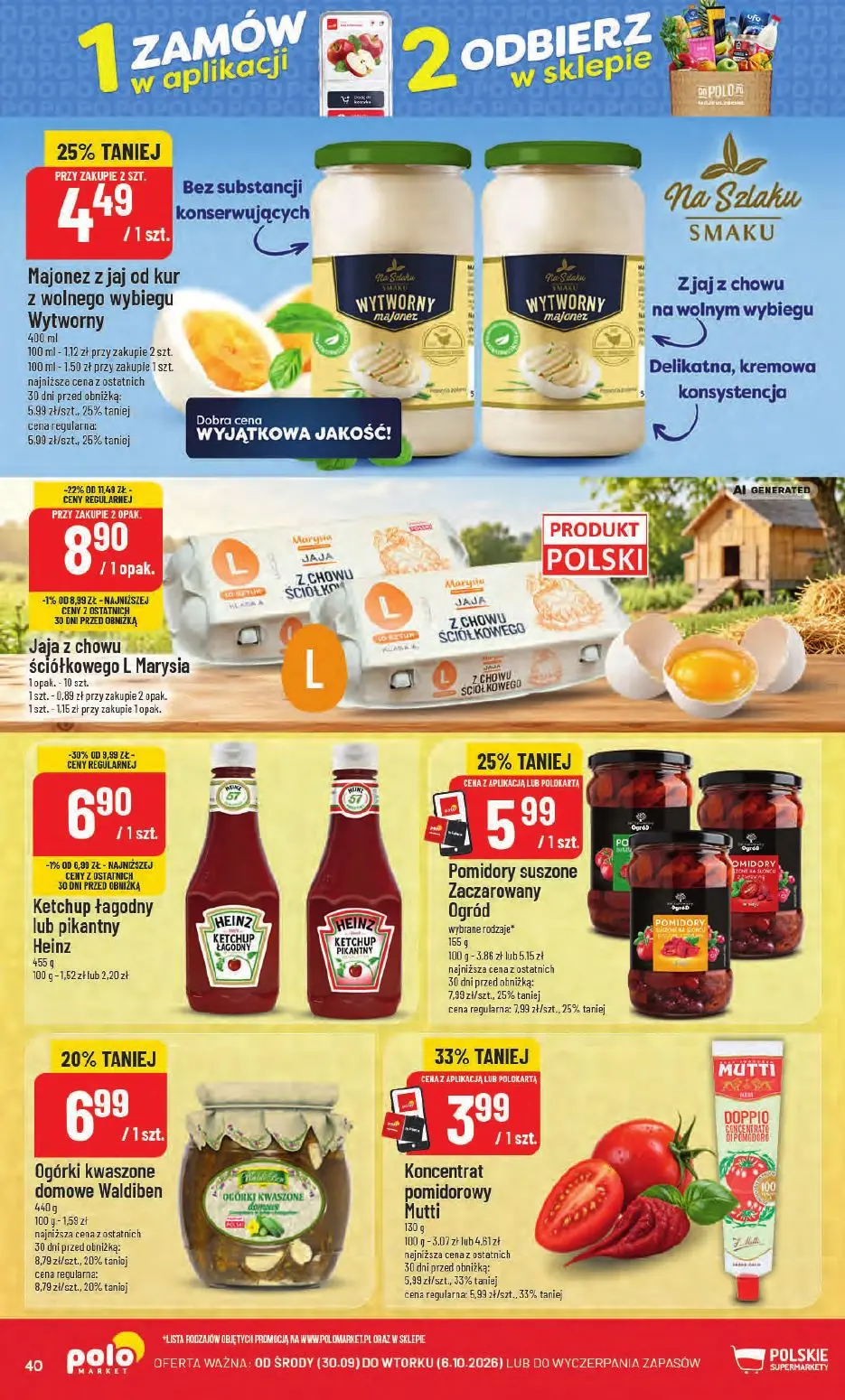 POLOmarket gazetka, strona 40 z 66 — Ketchup łagodny lub pikantny Heinz, Jaja z chowu ściółkowego L Marysia, Majonez z jaj o…