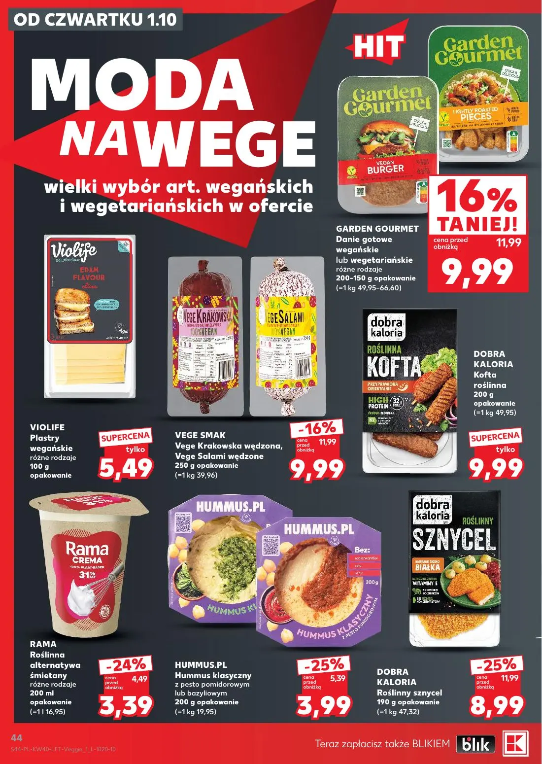 Kaufland gazetka, strona 44 z 67 — DOBRA KALORIA Roślinny sznycel, GARDEN GOURMET Danie gotowe wegańskie lub wegetariańskie …