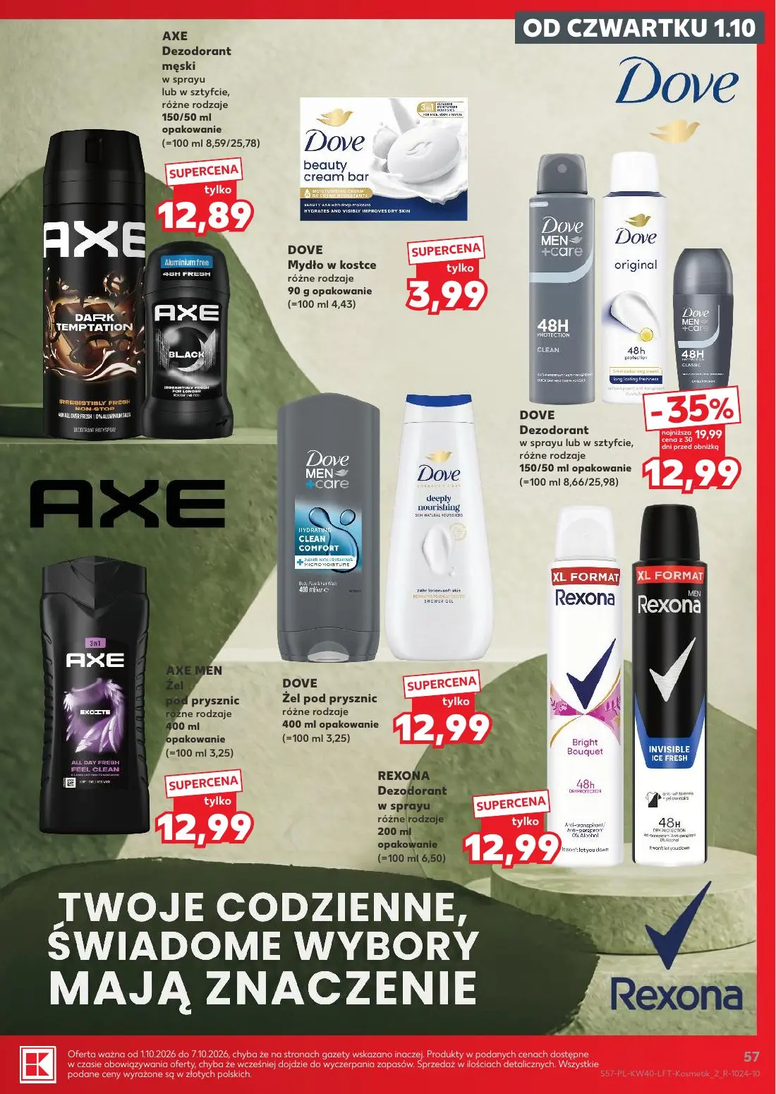 Kaufland gazetka, strona 57 z 67 — DOVE Dezodorant w sprayu lub w sztyfcie, AXE Dezodorant męski w sprayu lub w sztyfcie, DO…