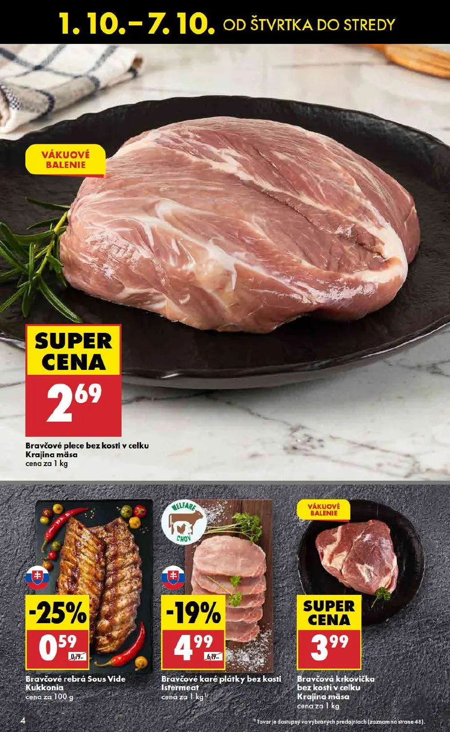 Biedronka leták, strana 4 z 48 — Bravčové karé plátky bez kosti Istermeat, Bravčové rebrá Sous Vide Kukkonia, Bravčové plece…