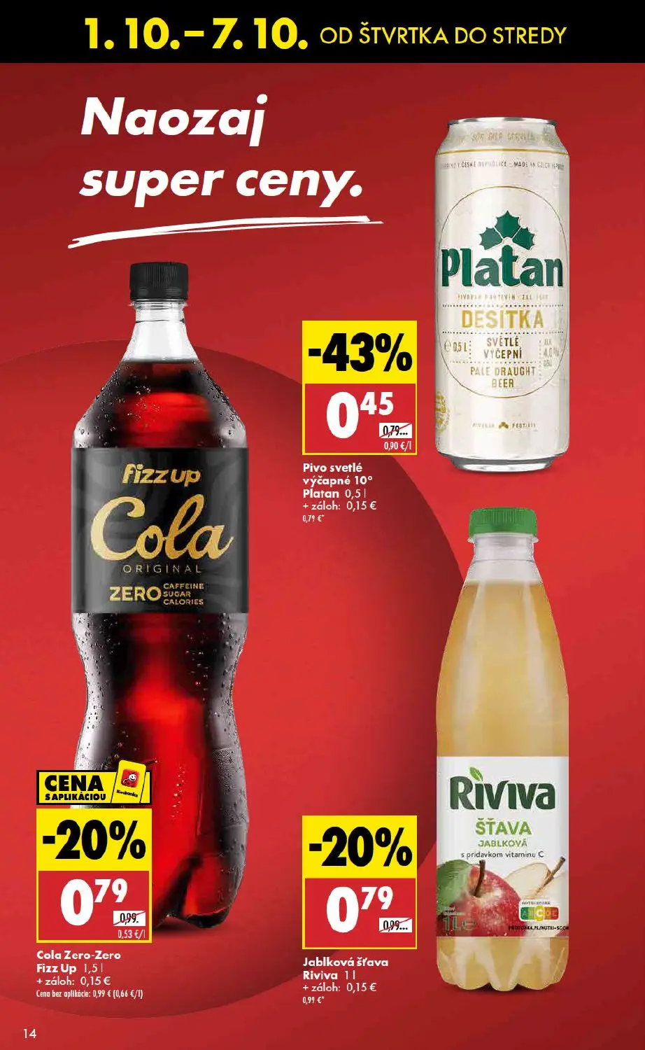 Biedronka leták, strana 14 z 48 — Pivo svetlé výčapné 10° Platan, Cola Zero-Zero Fizz Up, Jablková šťava Riviva