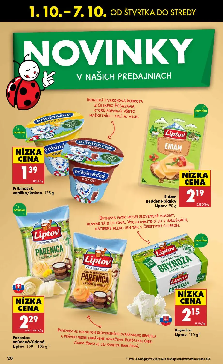 Biedronka leták, strana 20 z 48 — Pribináček vanilka/kakao, Eidam neúdené plátky Liptov, Parenica neúdená/údená Liptov