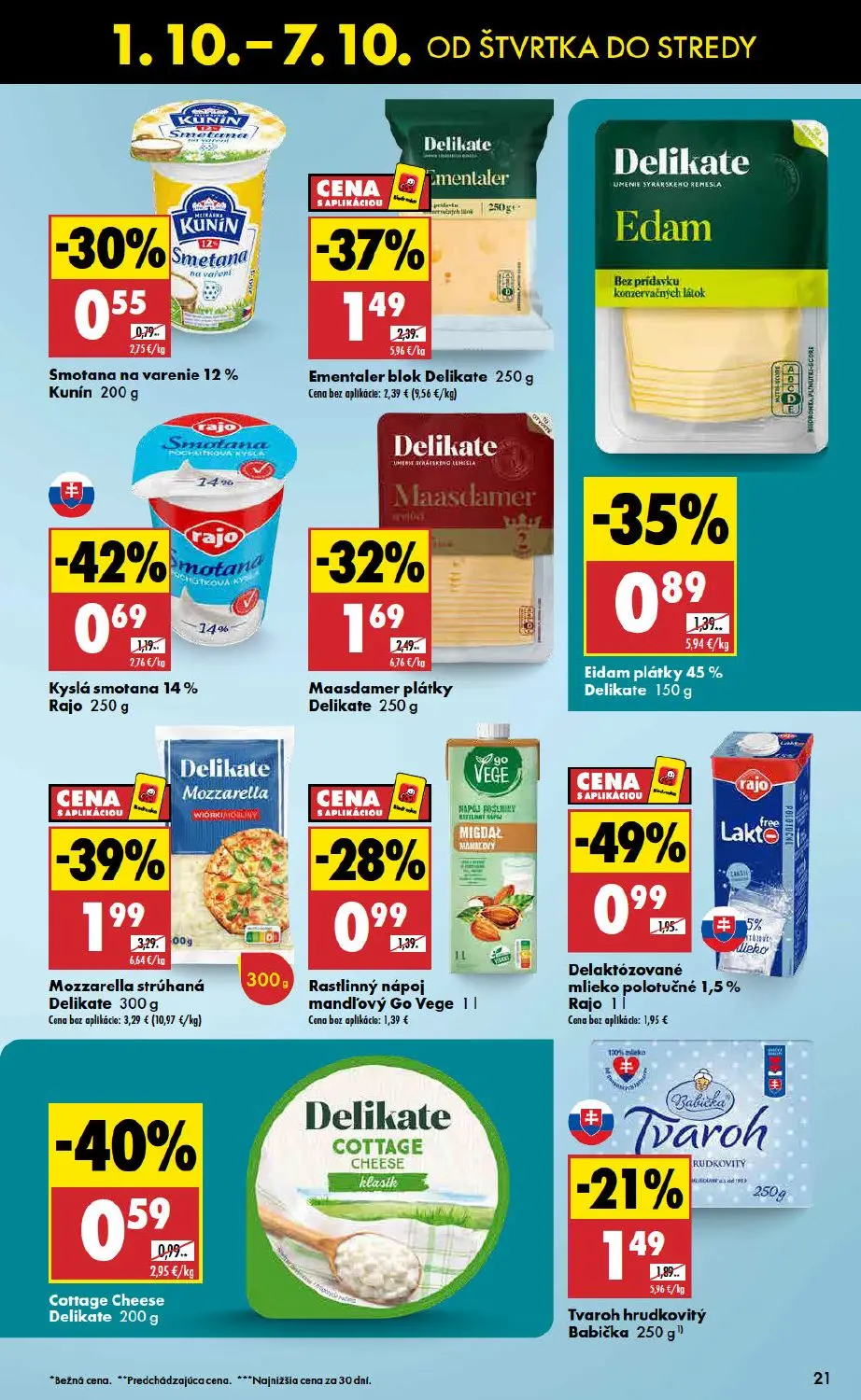 Biedronka leták, strana 21 z 48 — Mozzarella strúhaná Delikate, Delaktózované mlieko polotučné 1,5% Rajo, Ementaler blok Del…