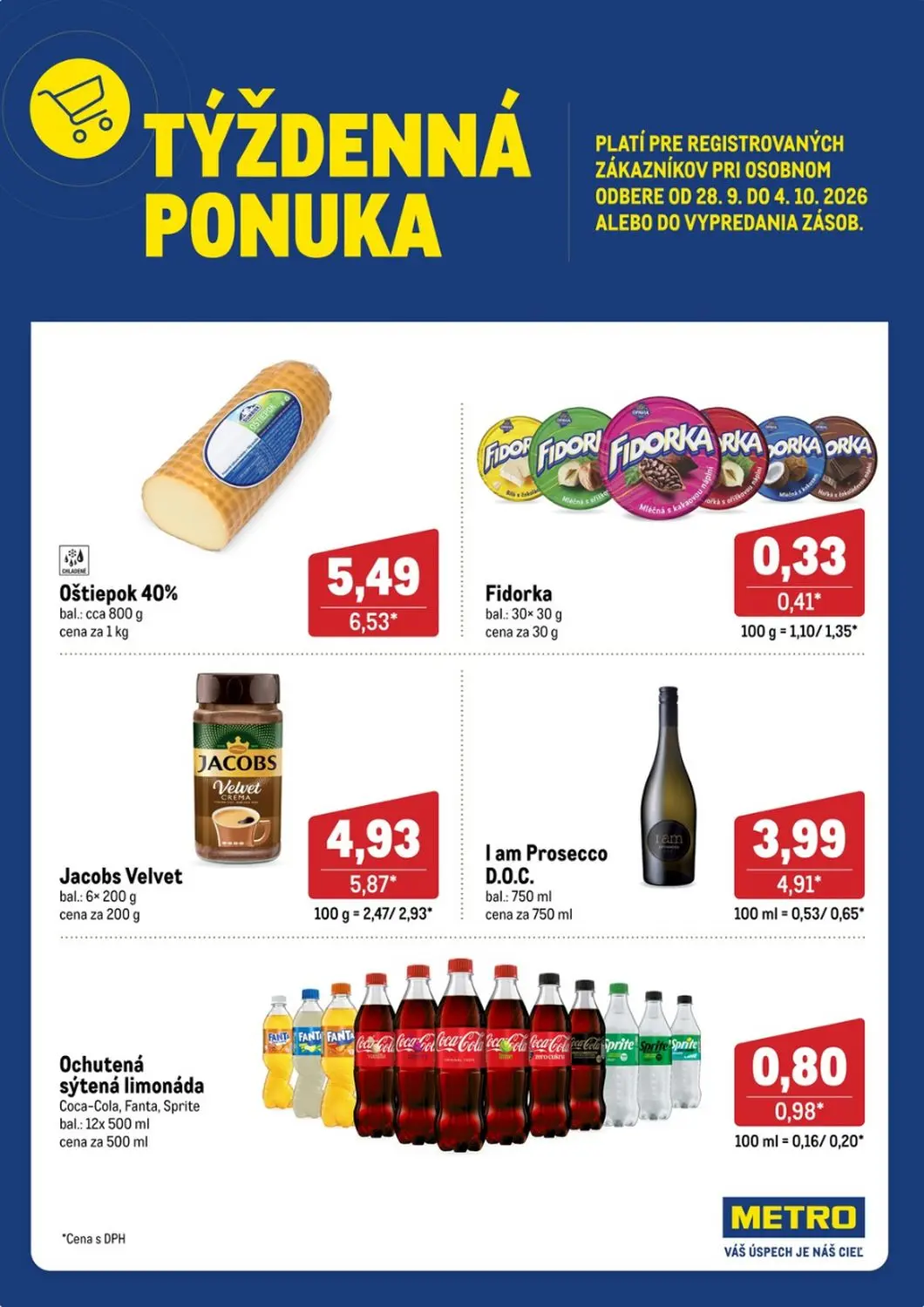 Metro leták, strana 2 z 3 — Oštiepok 40%, Jacobs Velvet, I am Prosecco D.O.C.