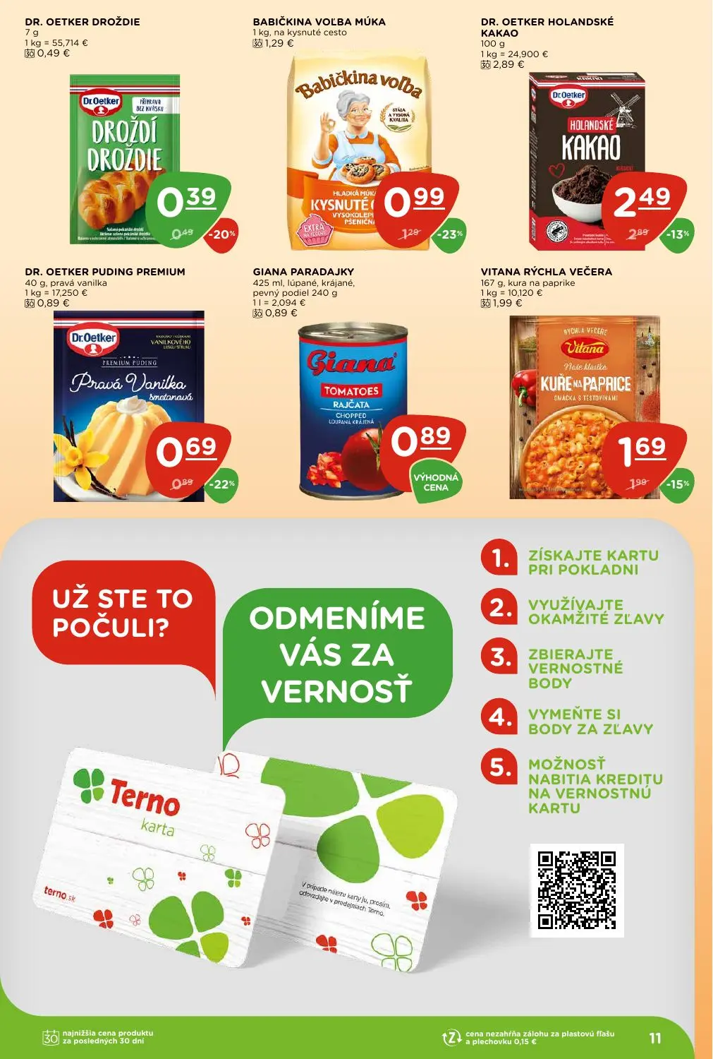 Terno leták, strana 11 z 28 — DR. OETKER HOLANDSKÉ KAKAO, BABIČKINA VOĽBA MÚKA, VITANA RÝCHLA VEČERA
