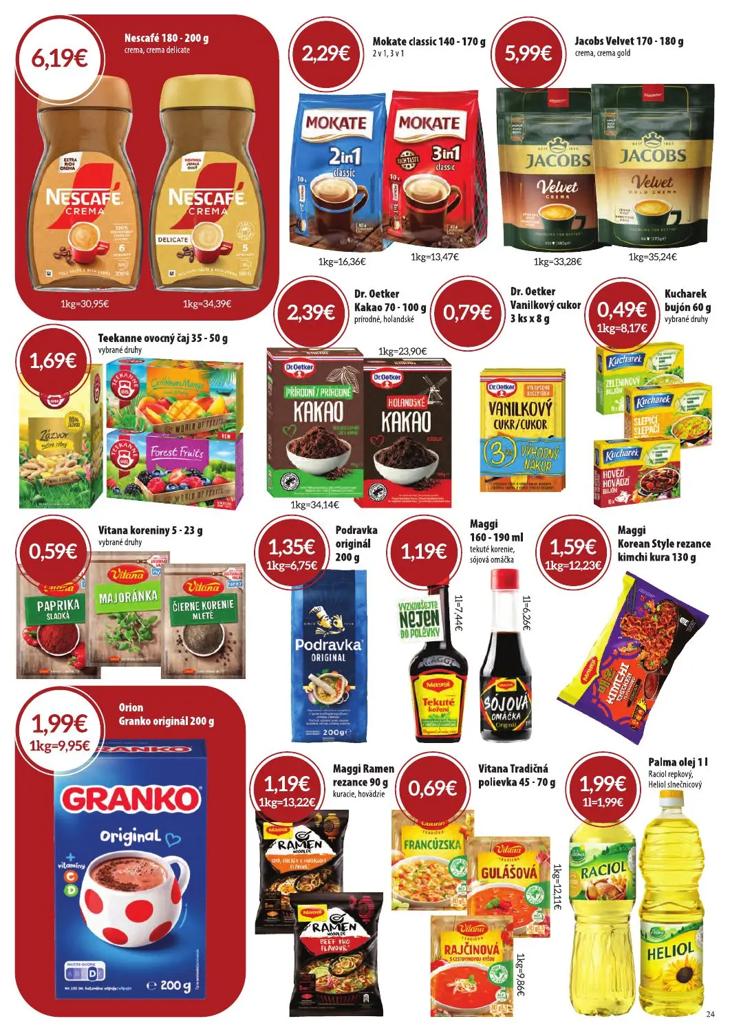 Cba Komfos leták, strana 24 z 32 — Nescafé 180-200 g, Mokate classic 140-170 g, Jacobs Velvet 170-180 g