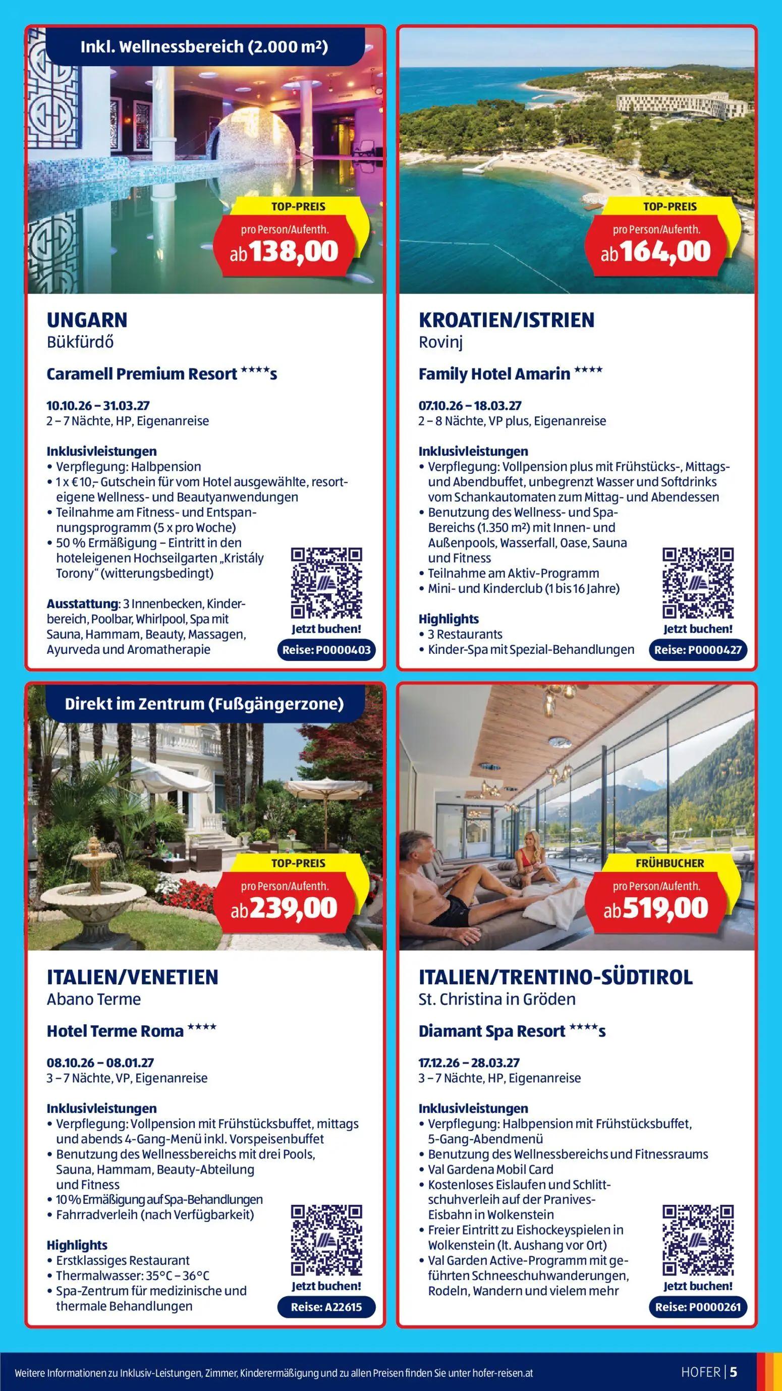 Hofer Prospekt, Seite 5 von 12 — Caramell Premium Resort ****s, Family Hotel Amarin ****, Hotel Terme Roma ****