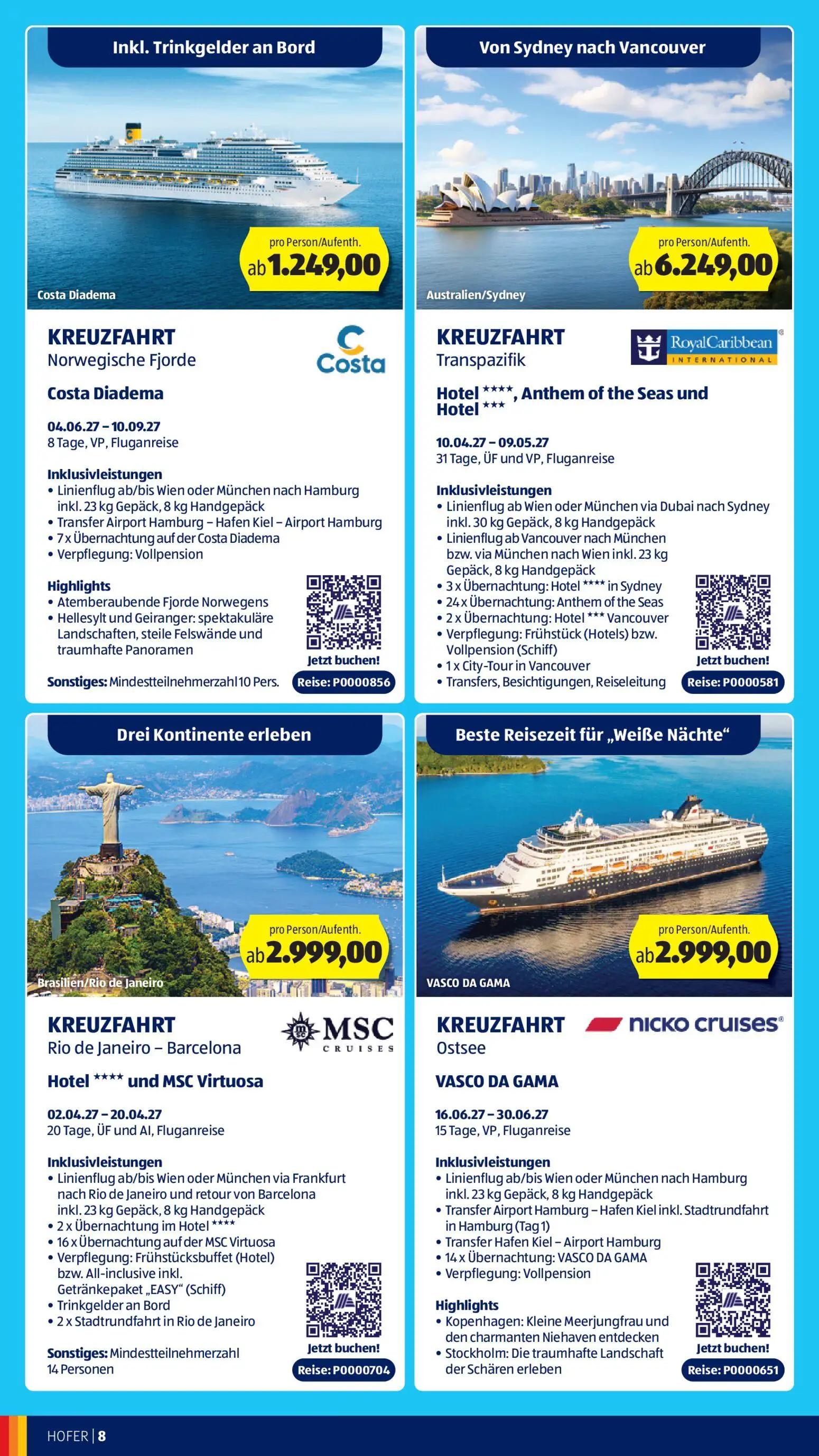 Hofer Prospekt, Seite 8 von 12 — KREUZFAHRT Norwegische Fjorde Costa Diadema, KREUZFAHRT Transpazifik Hotel **** Anthem of t…