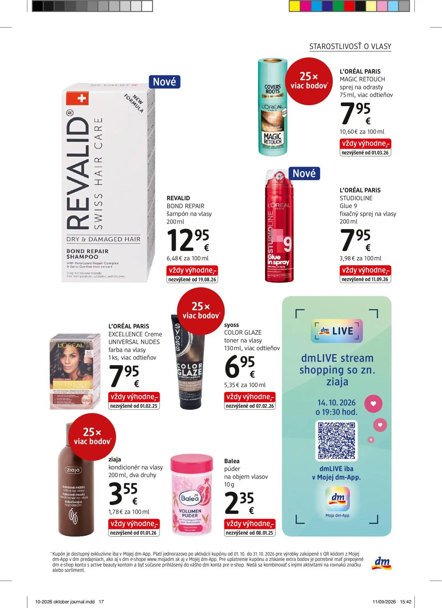 DM Drogerie leták, strana 17 z 32 — REVALID BOND REPAIR šampón na vlasy, L'ORÉAL PARIS MAGIC RETOUCH sprej na odrasty, L'ORÉ…