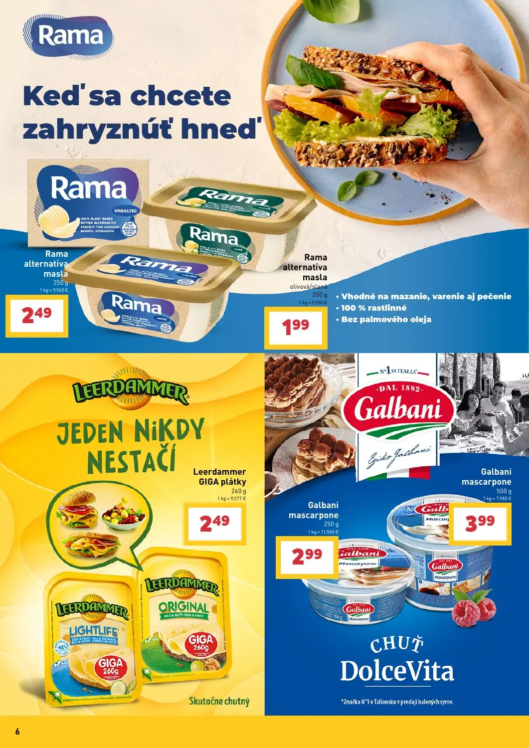 Billa leták, strana 6 z 43 — Rama alternatíva masla, Rama alternatíva masla olivová/slaná, Leerdammer GIGA plátky