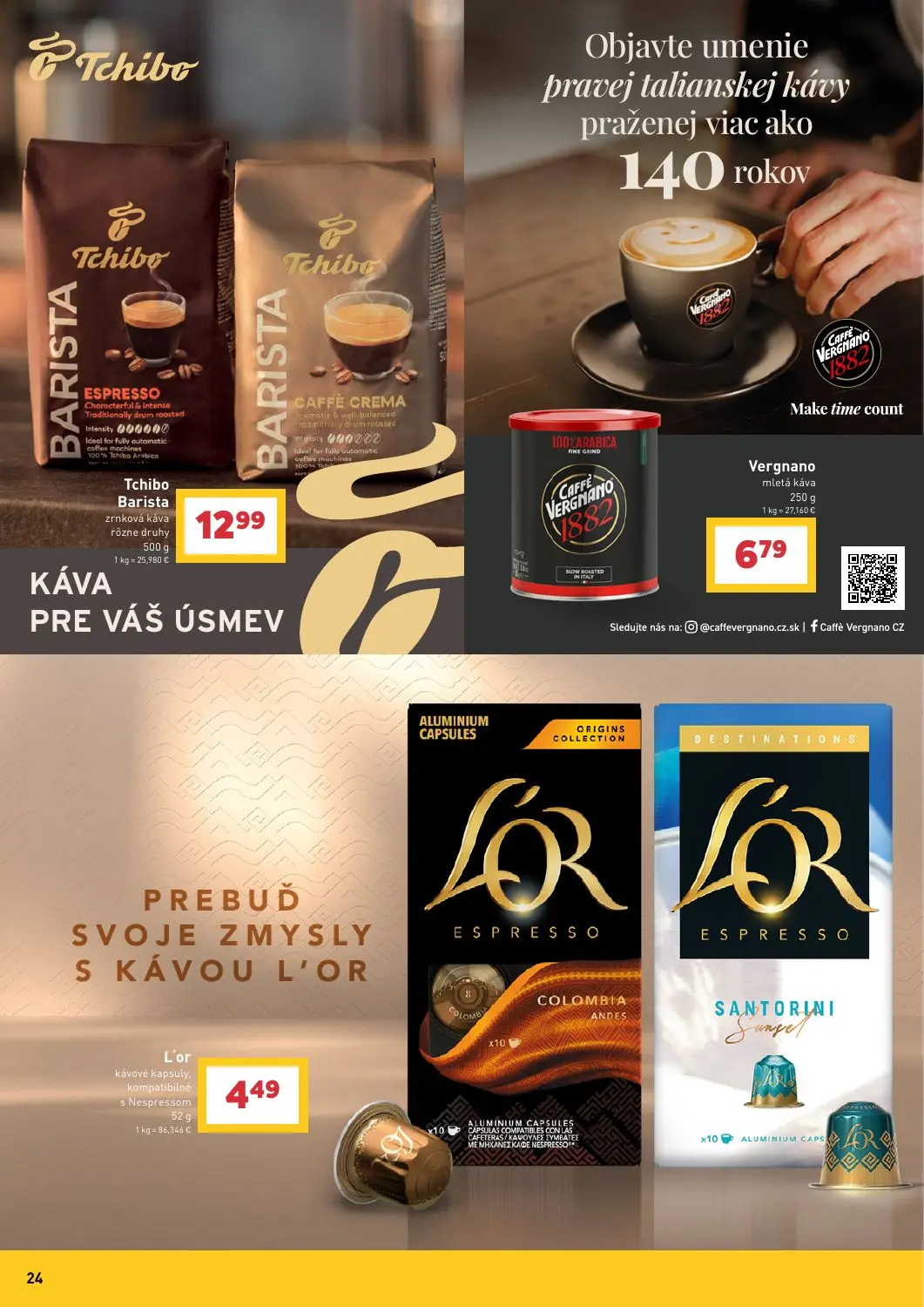 Billa leták, strana 24 z 43 — Tchibo Barista zrnková káva rôzne druhy, Vergnano mletá káva, L'or kávové kapsuly, kompatibiln…
